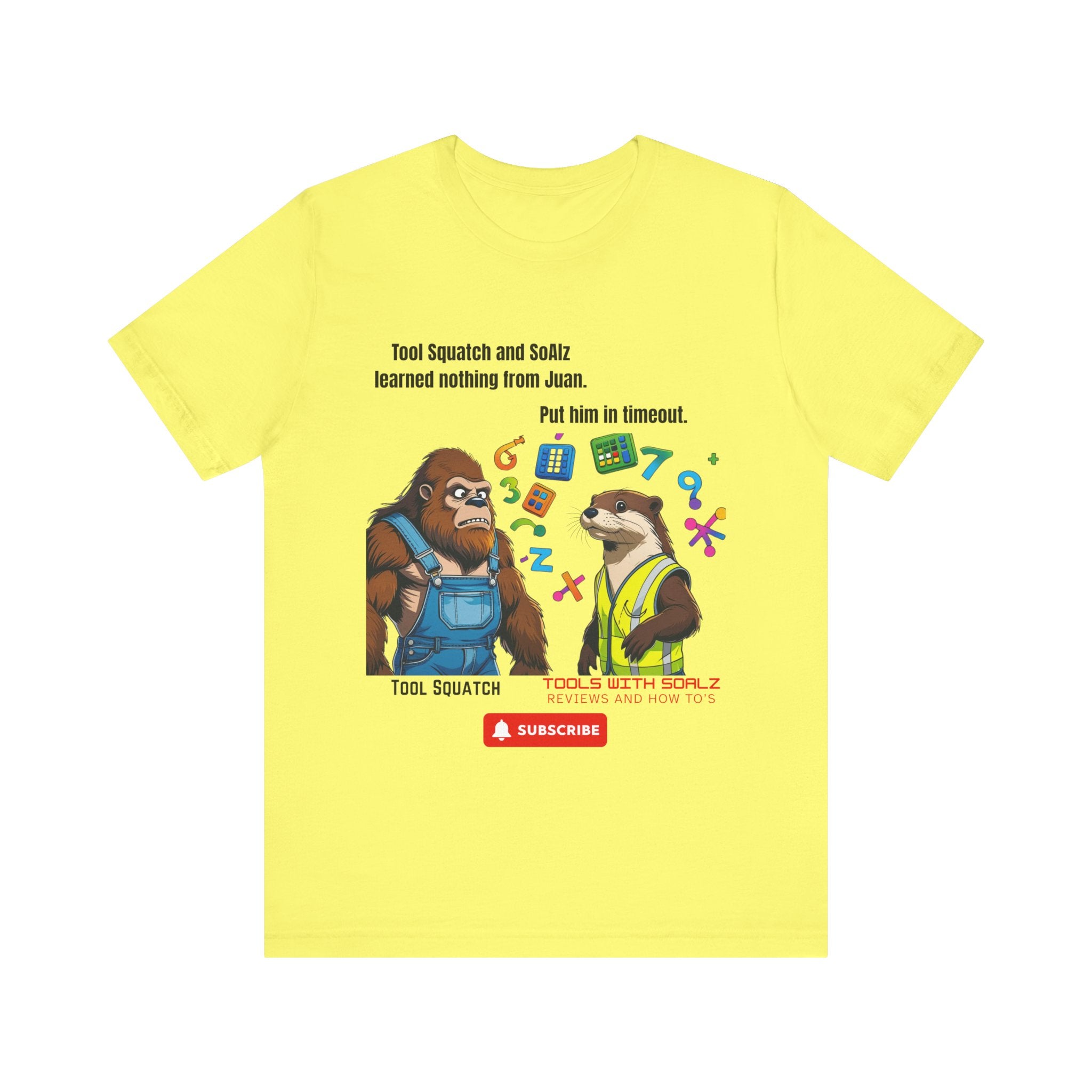 Learning with Juan, Tools with SoAlz, Tool Squatch, Tee for Tool Lovers, Funny T-Shirt, Gift for DIY Enthusiasts, Quirky Men’s Tee, Casual Everyday Wear
