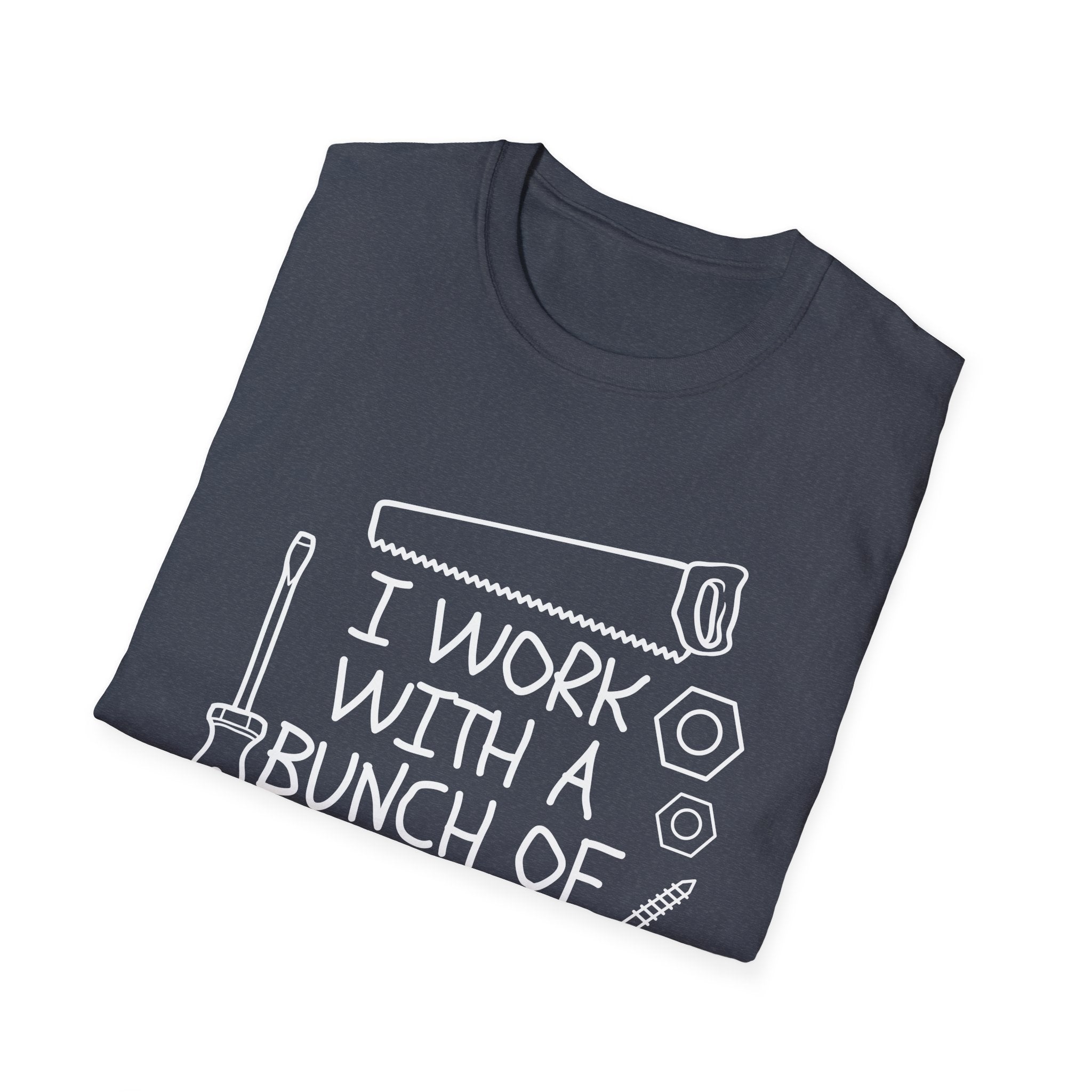 I work with Tools Softstyle T-Shirt, Casual Tee, Comfortable Top, Graphic Shirt, Everyday Wear, Gift for Him/Her/They