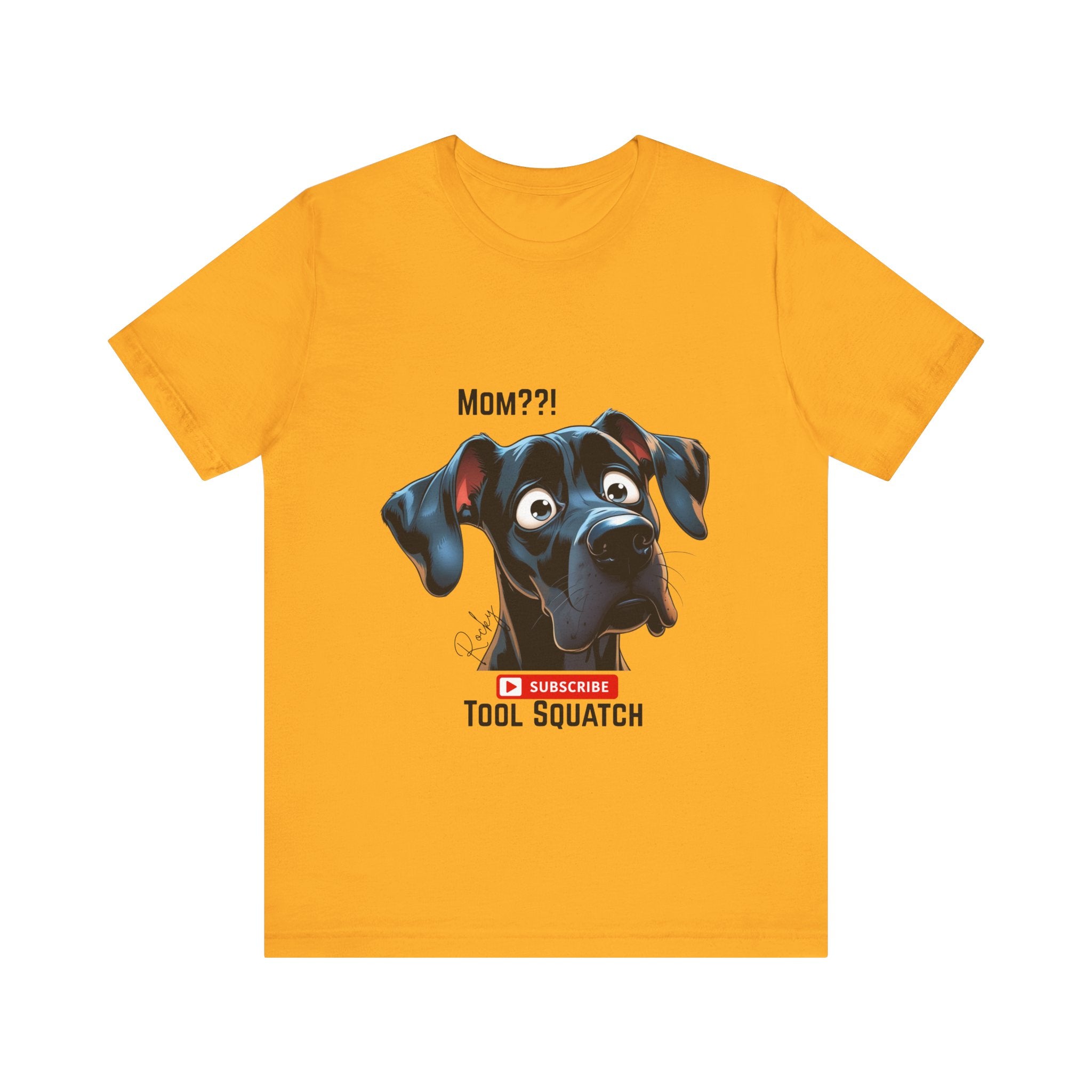 Mom? Tool Squatch Dog Lover Tee, Funny Dog Shirt, Pet Parent Gift, Gift for Mom, Dog Themed Apparel, Humor Tee, Casual Wear