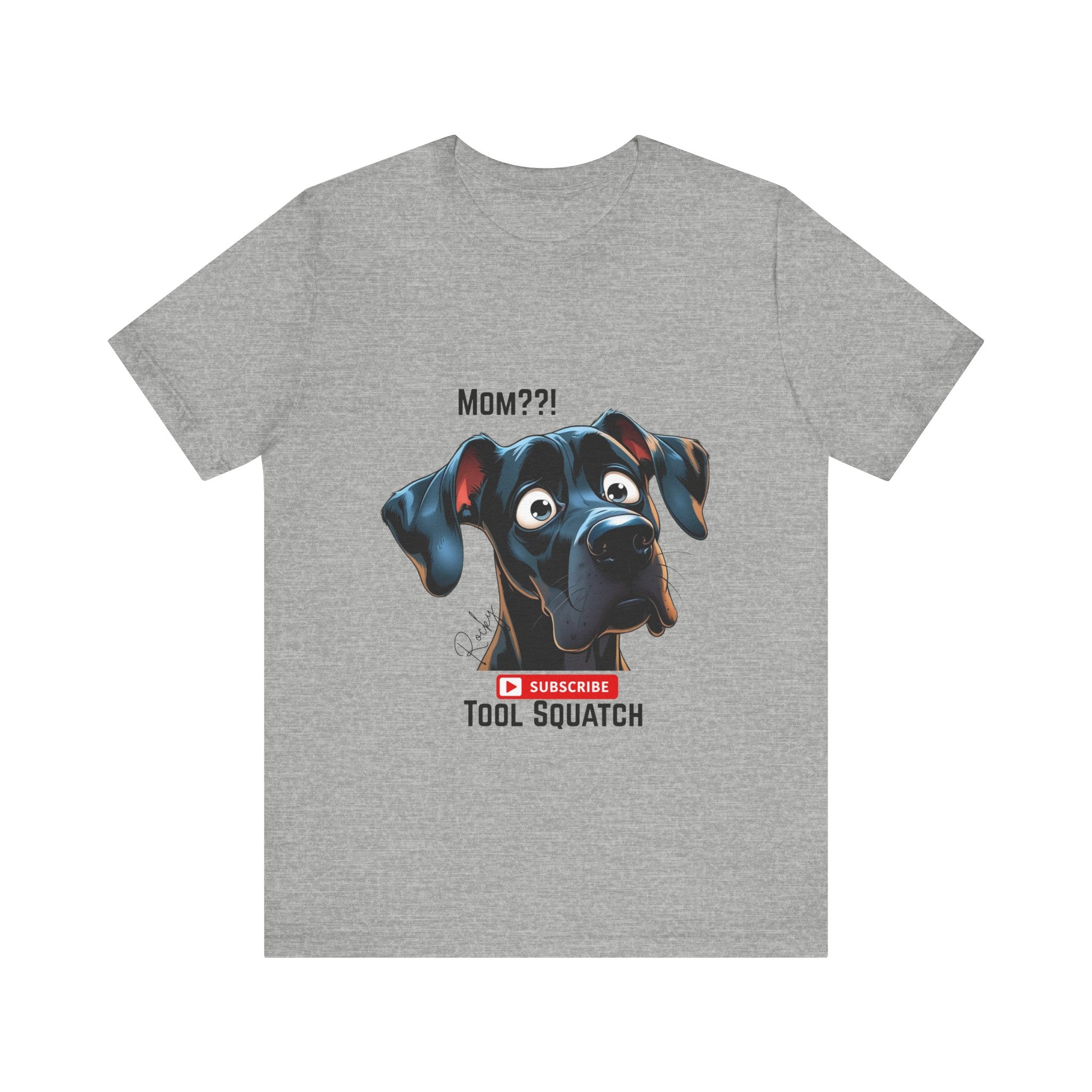 Mom? Tool Squatch Dog Lover Tee, Funny Dog Shirt, Pet Parent Gift, Gift for Mom, Dog Themed Apparel, Humor Tee, Casual Wear