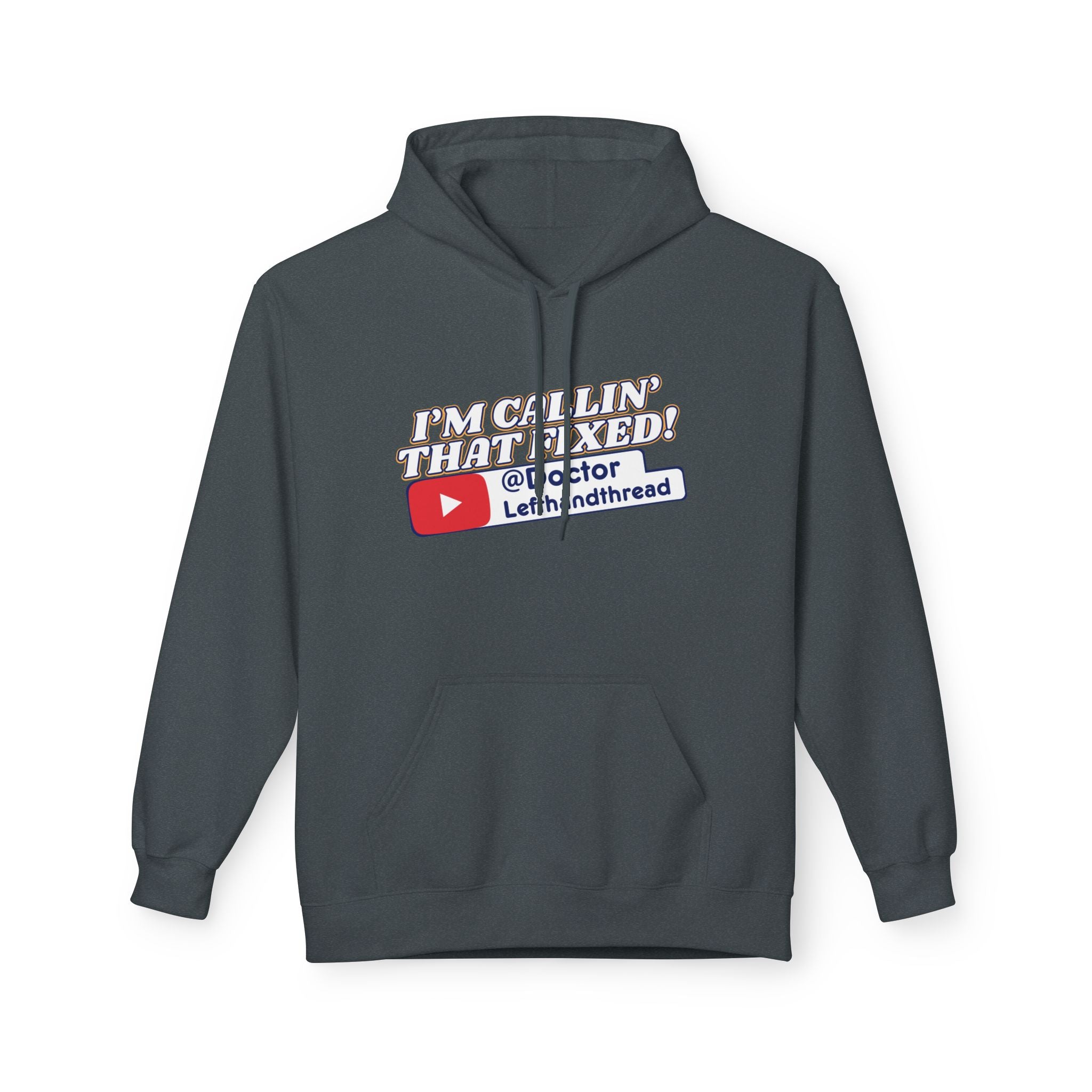 I'm Callin' That Fixed! Doctor Lefthandthread Funny Gift for YouTube Fans, Cozy Sweatshirt, Perfect for Casual Wear & Holidays