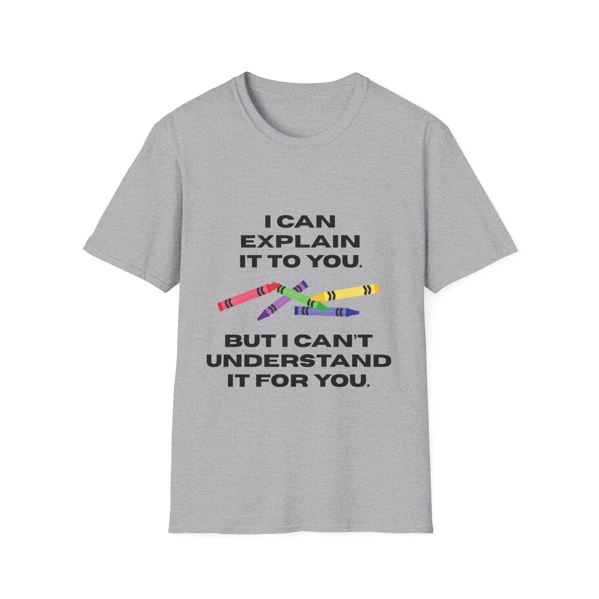 Explaining with Crayons T-Shirt, Explaining Tee, Gift for Educators, Back to School, Funny Teacher Shirt, School Supplies Tee