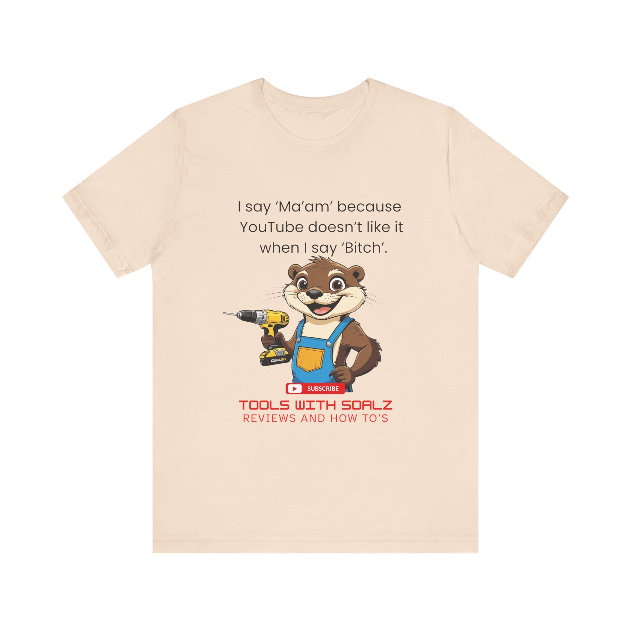 Ma'am, Tools with SoAlz, DIY Enthusiast Tee, Humor Shirt for Handyman, Birthday Gift for Dad, Casual Wear, YouTube Inspired T-Shirt