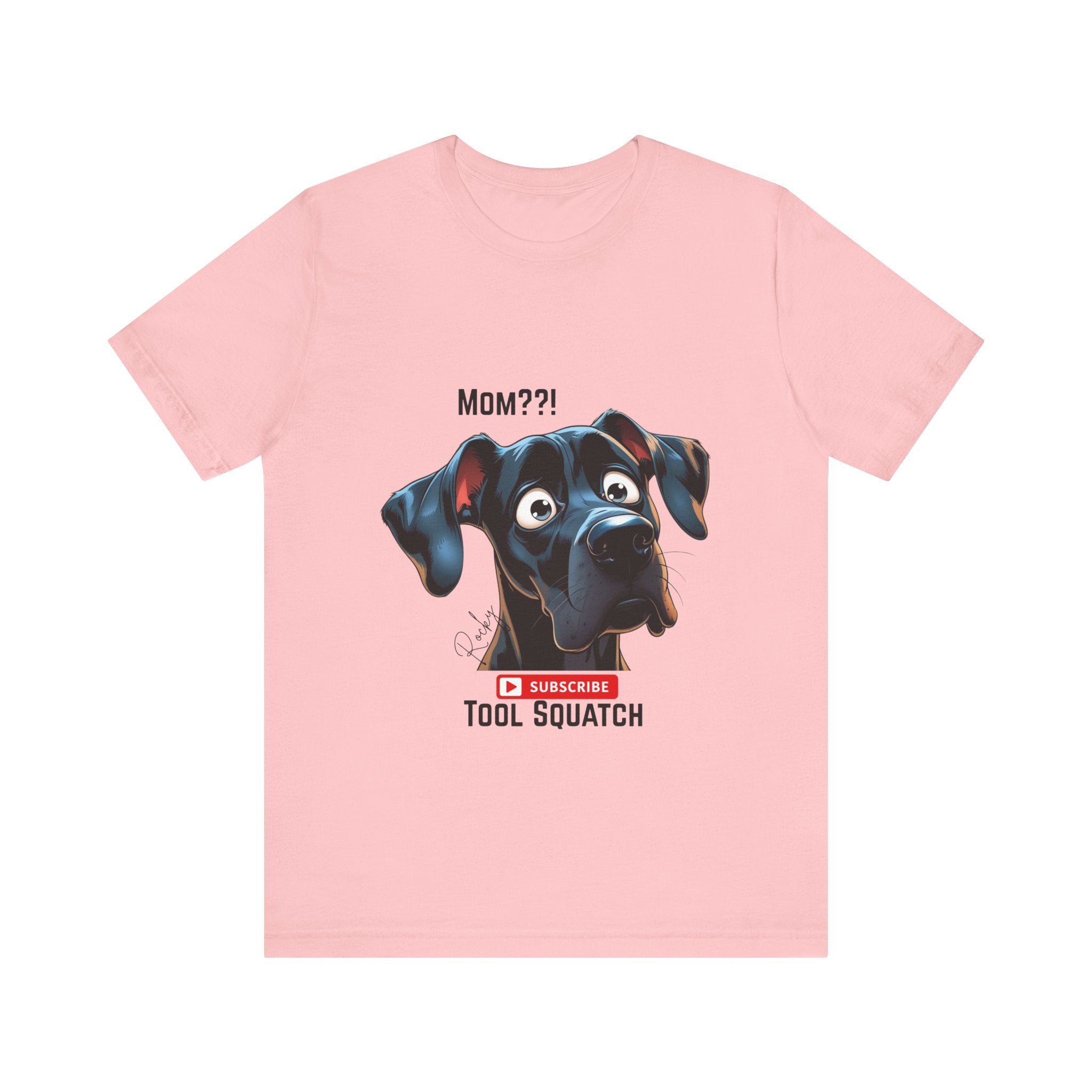 Mom? Tool Squatch Dog Lover Tee, Funny Dog Shirt, Pet Parent Gift, Gift for Mom, Dog Themed Apparel, Humor Tee, Casual Wear