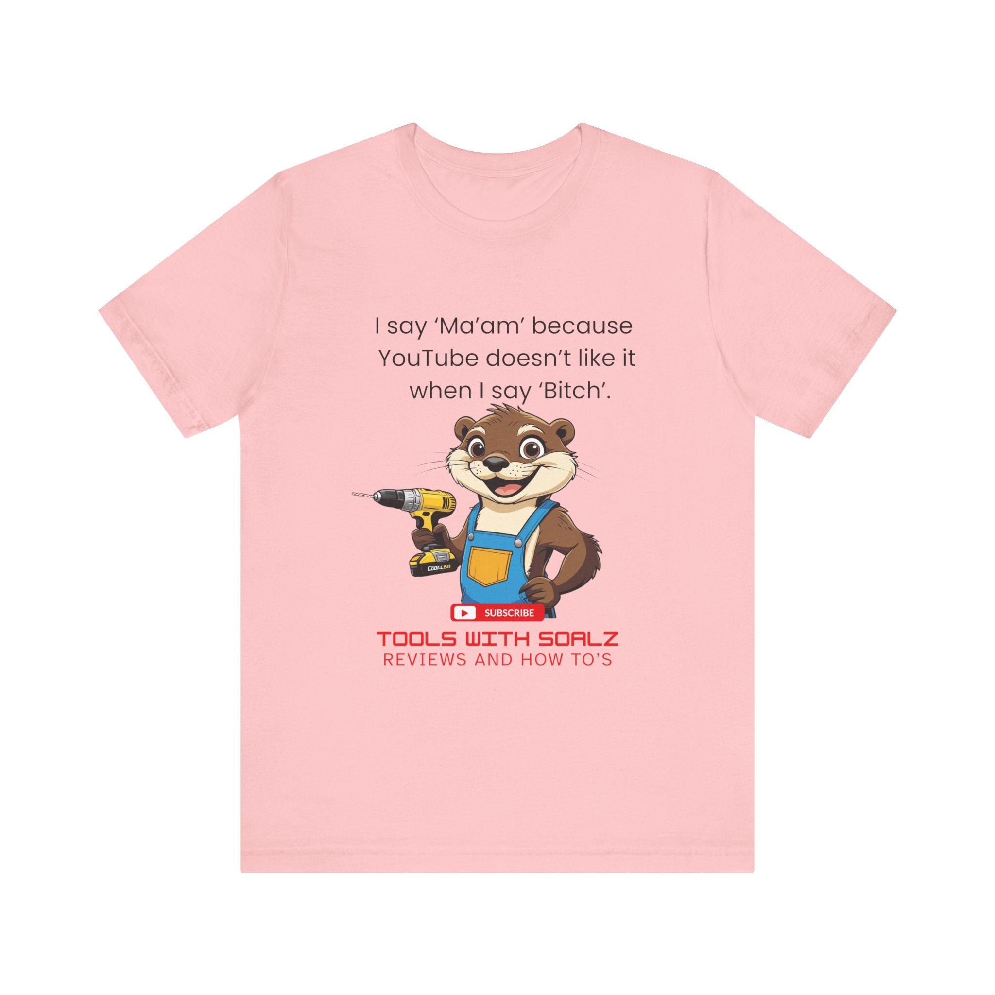 Ma'am, Tools with SoAlz, DIY Enthusiast Tee, Humor Shirt for Handyman, Birthday Gift for Dad, Casual Wear, YouTube Inspired T-Shirt