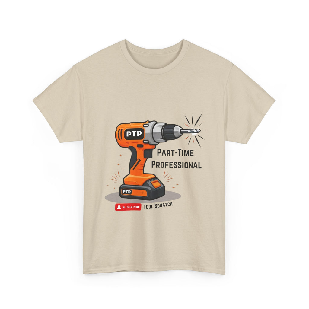 Part-Time Professional Tee - Tool Squatch, Funny Work Shirt, Gift for DIY Lovers, Humorous Cotton Tee, Tool Enthusiast Apparels, Birthday Gift Idea
