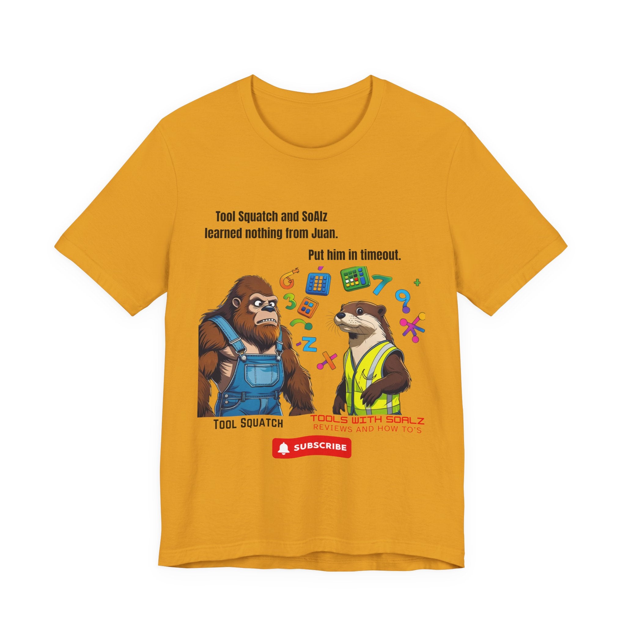 Learning with Juan, Tools with SoAlz, Tool Squatch, Tee for Tool Lovers, Funny T-Shirt, Gift for DIY Enthusiasts, Quirky Men’s Tee, Casual Everyday Wear