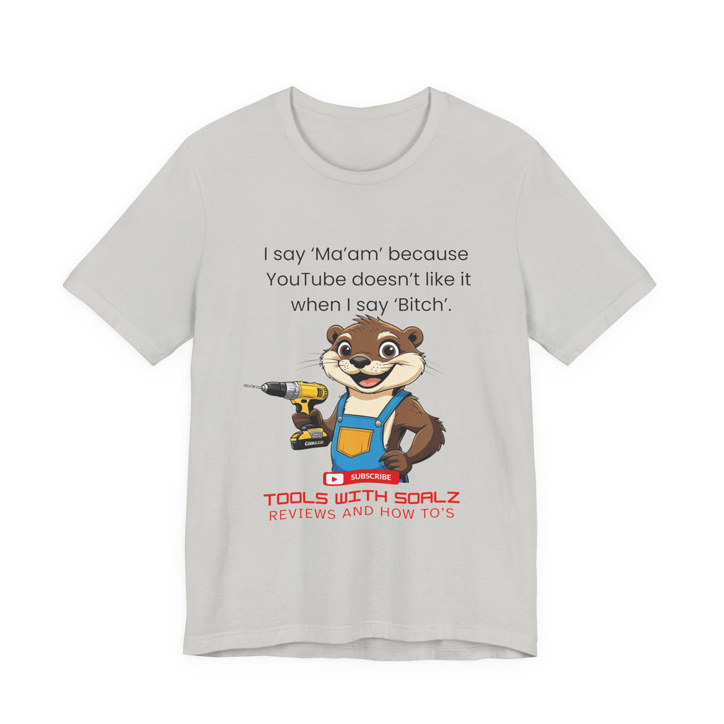 Ma'am, Tools with SoAlz, DIY Enthusiast Tee, Humor Shirt for Handyman, Birthday Gift for Dad, Casual Wear, YouTube Inspired T-Shirt