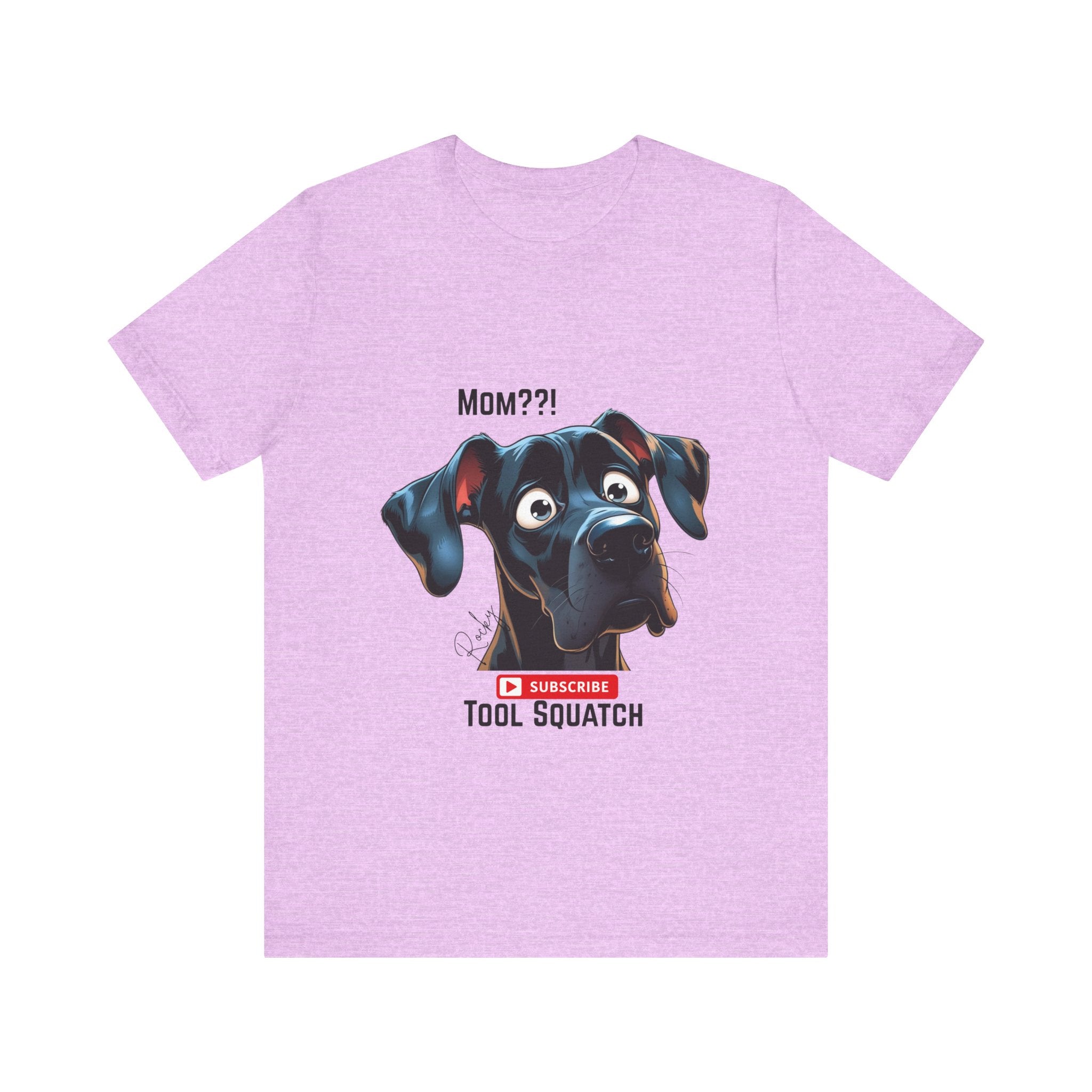 Mom? Tool Squatch Dog Lover Tee, Funny Dog Shirt, Pet Parent Gift, Gift for Mom, Dog Themed Apparel, Humor Tee, Casual Wear