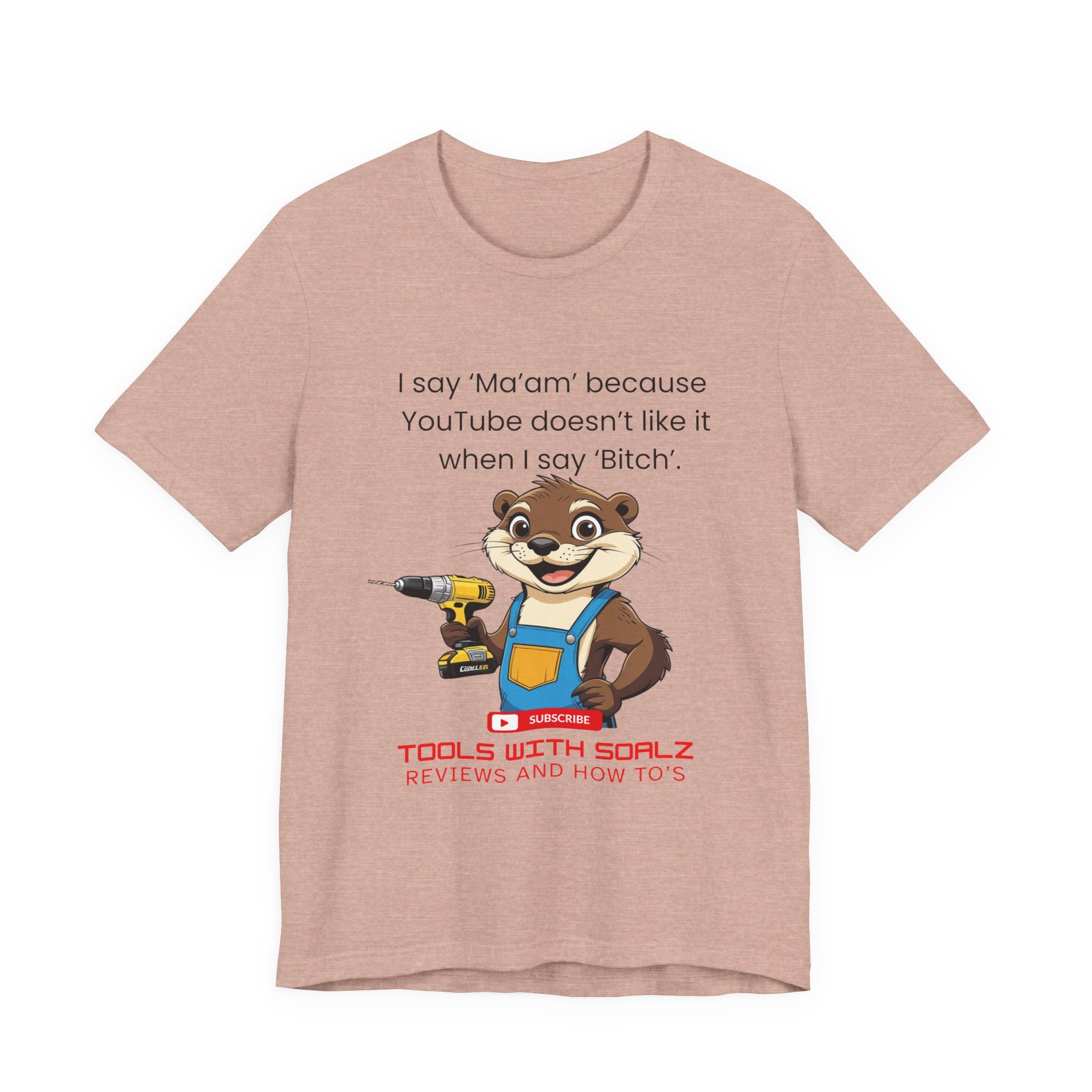 Ma'am, Tools with SoAlz, DIY Enthusiast Tee, Humor Shirt for Handyman, Birthday Gift for Dad, Casual Wear, YouTube Inspired T-Shirt