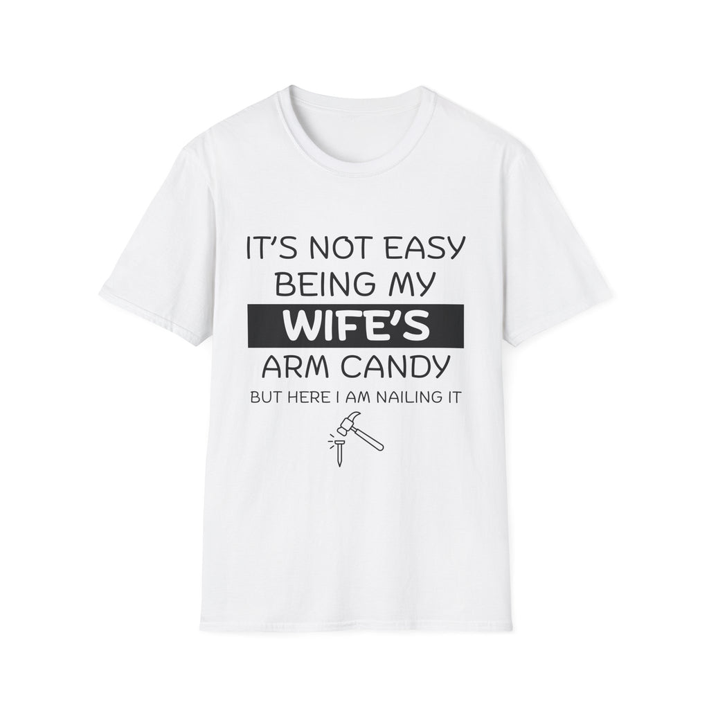 Arm Candy T-Shirt, Casual Gift for Him, Anniversary, Wedding, Birthday Gift, Unisex Tee