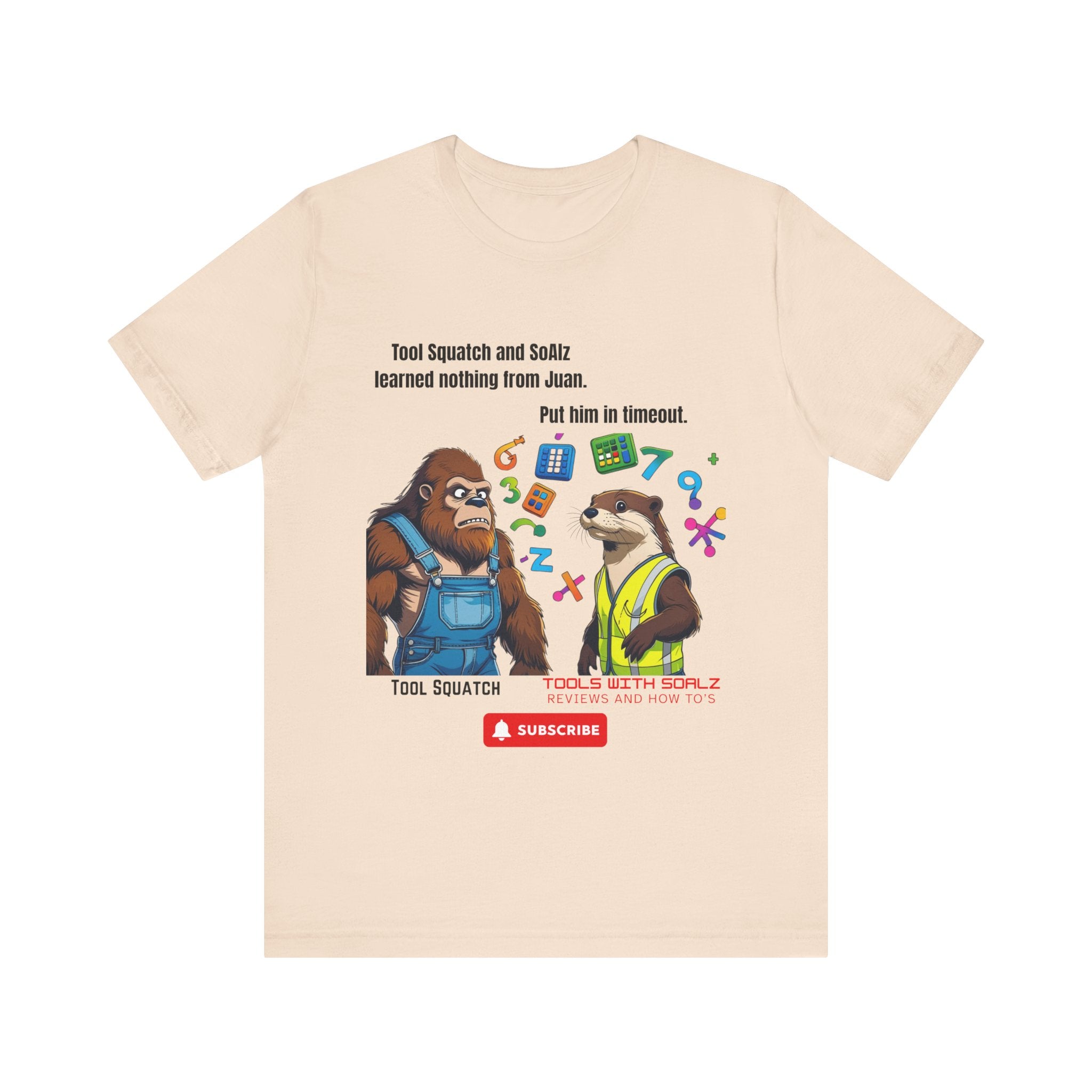 Learning with Juan, Tools with SoAlz, Tool Squatch, Tee for Tool Lovers, Funny T-Shirt, Gift for DIY Enthusiasts, Quirky Men’s Tee, Casual Everyday Wear