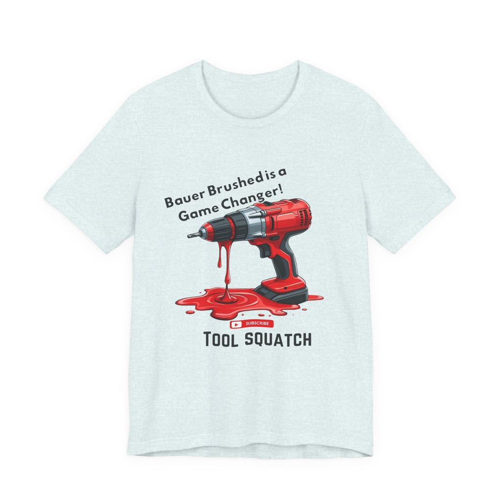 Game Changer, Funny Drill Graphic Tee - Tool Squatch, Casual Shirt for DIY Lovers, Gift for Handyman, Father's Day or Birthday T-Shirt