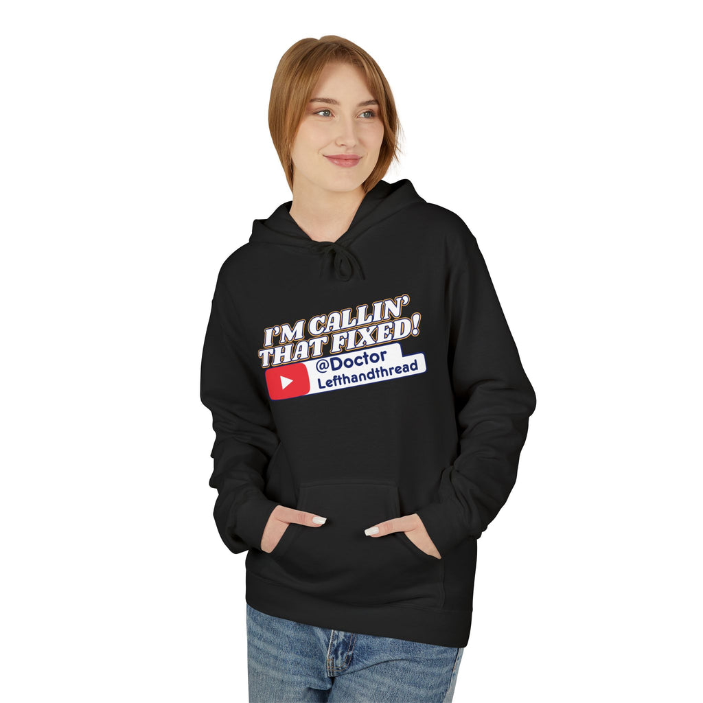 I'm Callin' That Fixed! Doctor Lefthandthread Funny Gift for YouTube Fans, Cozy Sweatshirt, Perfect for Casual Wear & Holidays