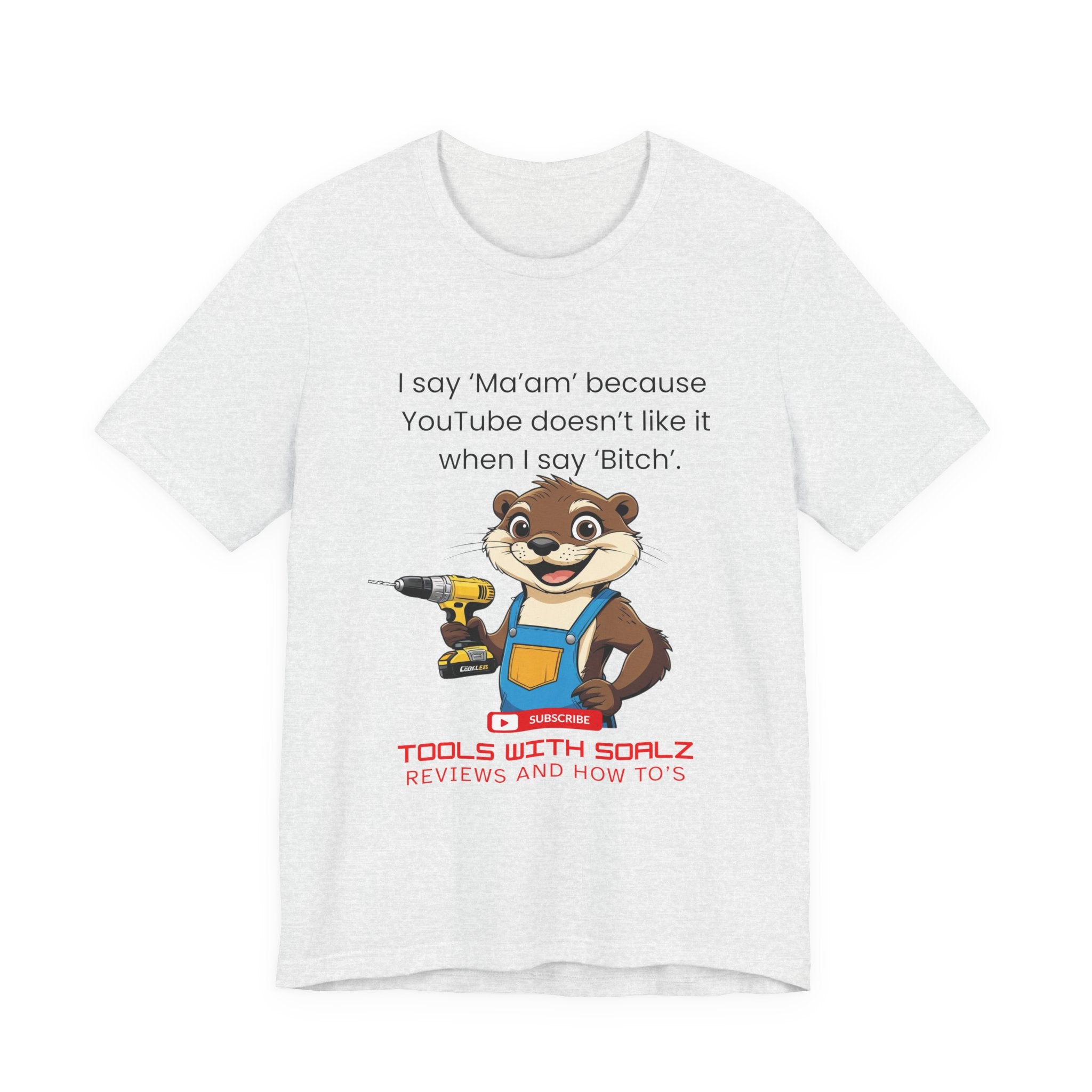 Ma'am, Tools with SoAlz, DIY Enthusiast Tee, Humor Shirt for Handyman, Birthday Gift for Dad, Casual Wear, YouTube Inspired T-Shirt