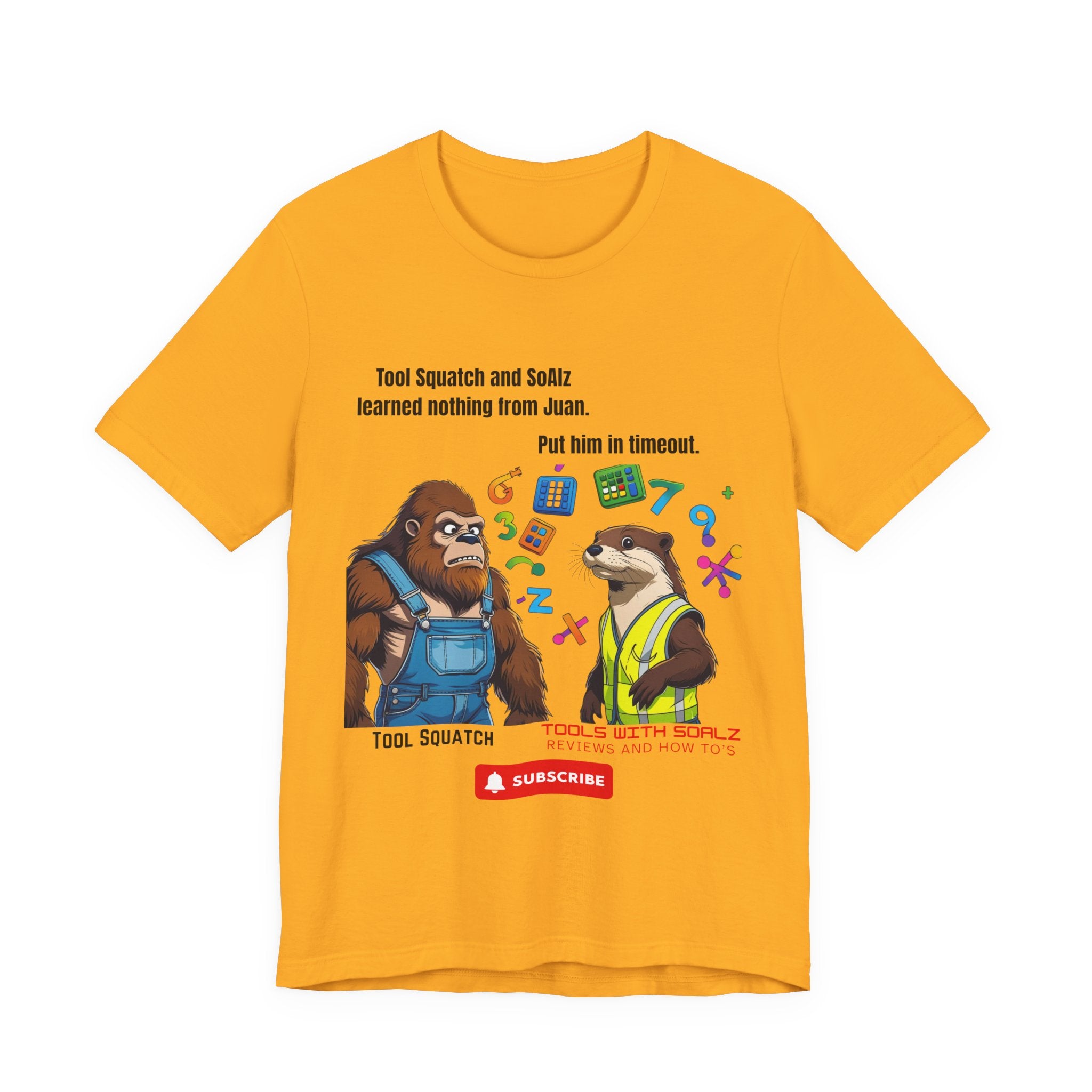 Learning with Juan, Tools with SoAlz, Tool Squatch, Tee for Tool Lovers, Funny T-Shirt, Gift for DIY Enthusiasts, Quirky Men’s Tee, Casual Everyday Wear