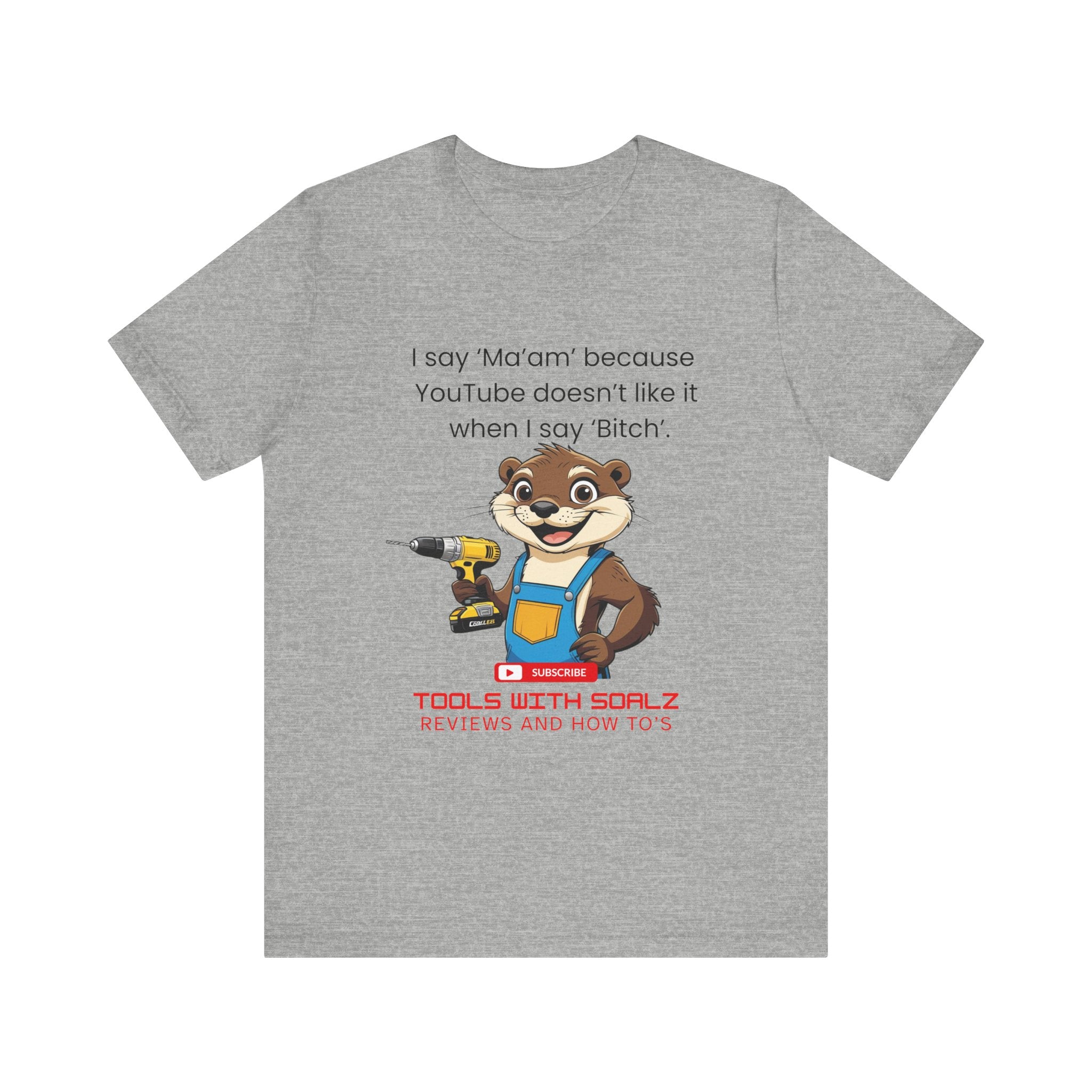 Ma'am, Tools with SoAlz, DIY Enthusiast Tee, Humor Shirt for Handyman, Birthday Gift for Dad, Casual Wear, YouTube Inspired T-Shirt