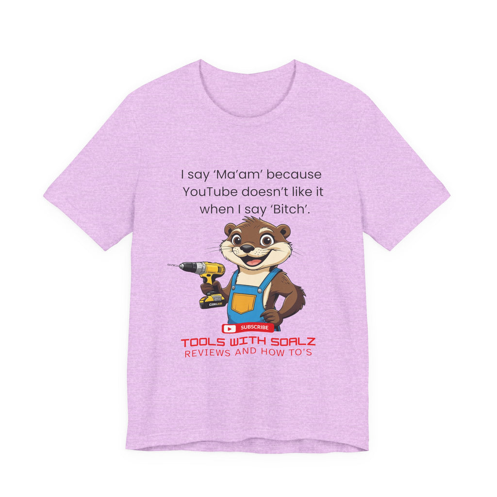 Ma'am, Tools with SoAlz, DIY Enthusiast Tee, Humor Shirt for Handyman, Birthday Gift for Dad, Casual Wear, YouTube Inspired T-Shirt