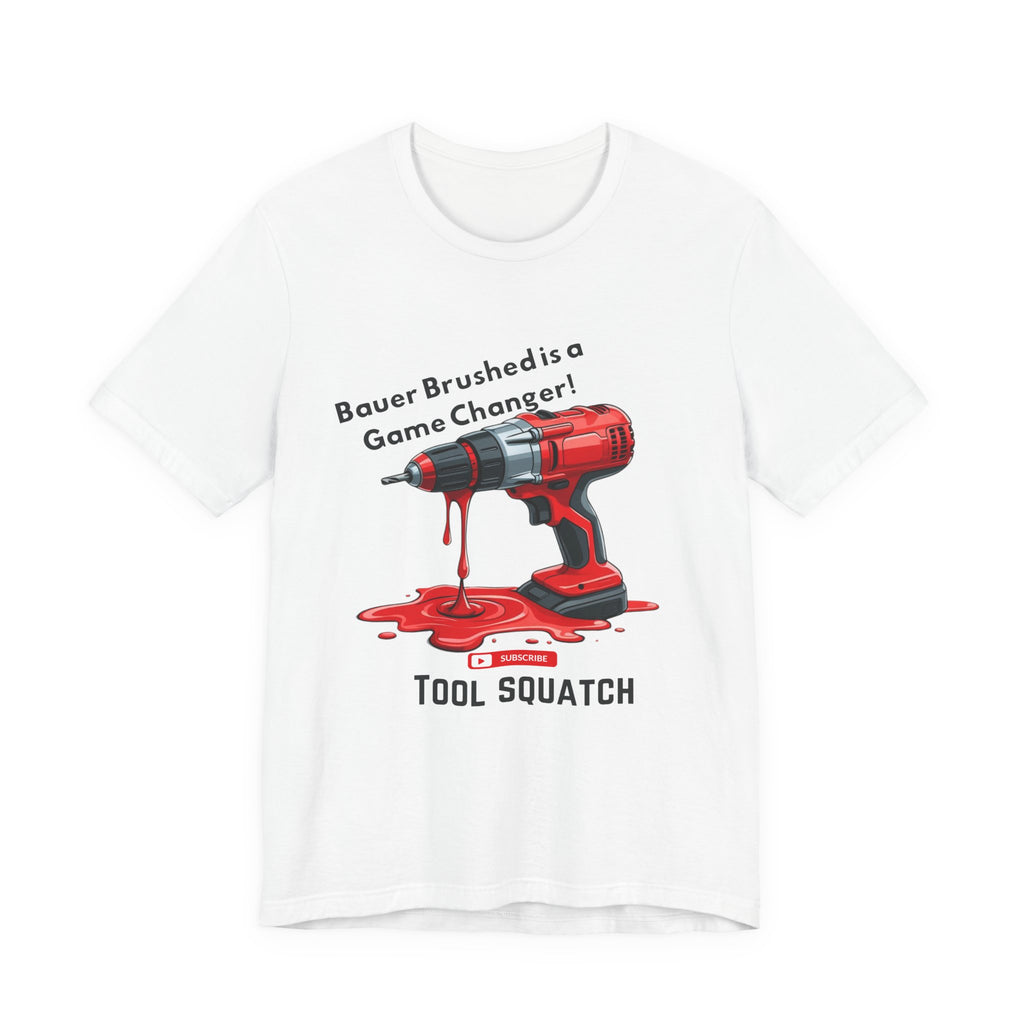 Game Changer, Funny Drill Graphic Tee - Tool Squatch, Casual Shirt for DIY Lovers, Gift for Handyman, Father's Day or Birthday T-Shirt
