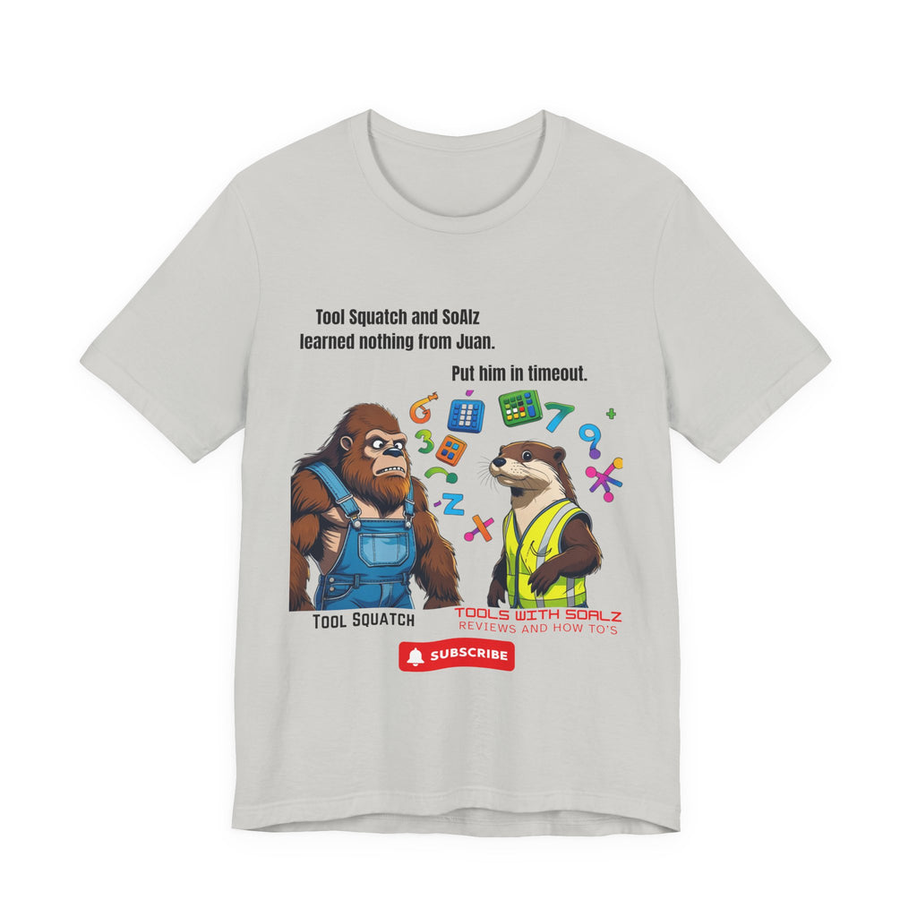 Learning with Juan, Tools with SoAlz, Tool Squatch, Tee for Tool Lovers, Funny T-Shirt, Gift for DIY Enthusiasts, Quirky Men’s Tee, Casual Everyday Wear