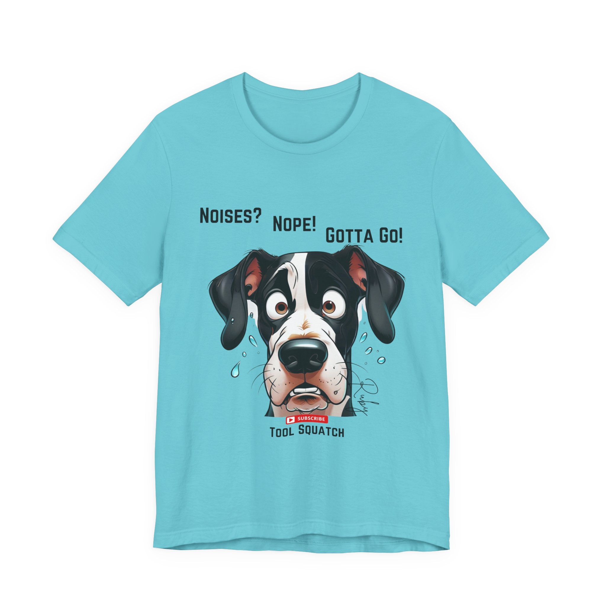 Funny Dog Graphic Tee: "Noises? Nope! Gotta Go!" Tool Squatch Perfect for Pet Lovers, Dog Owners, Birthdays, Casual Wear, Gifts