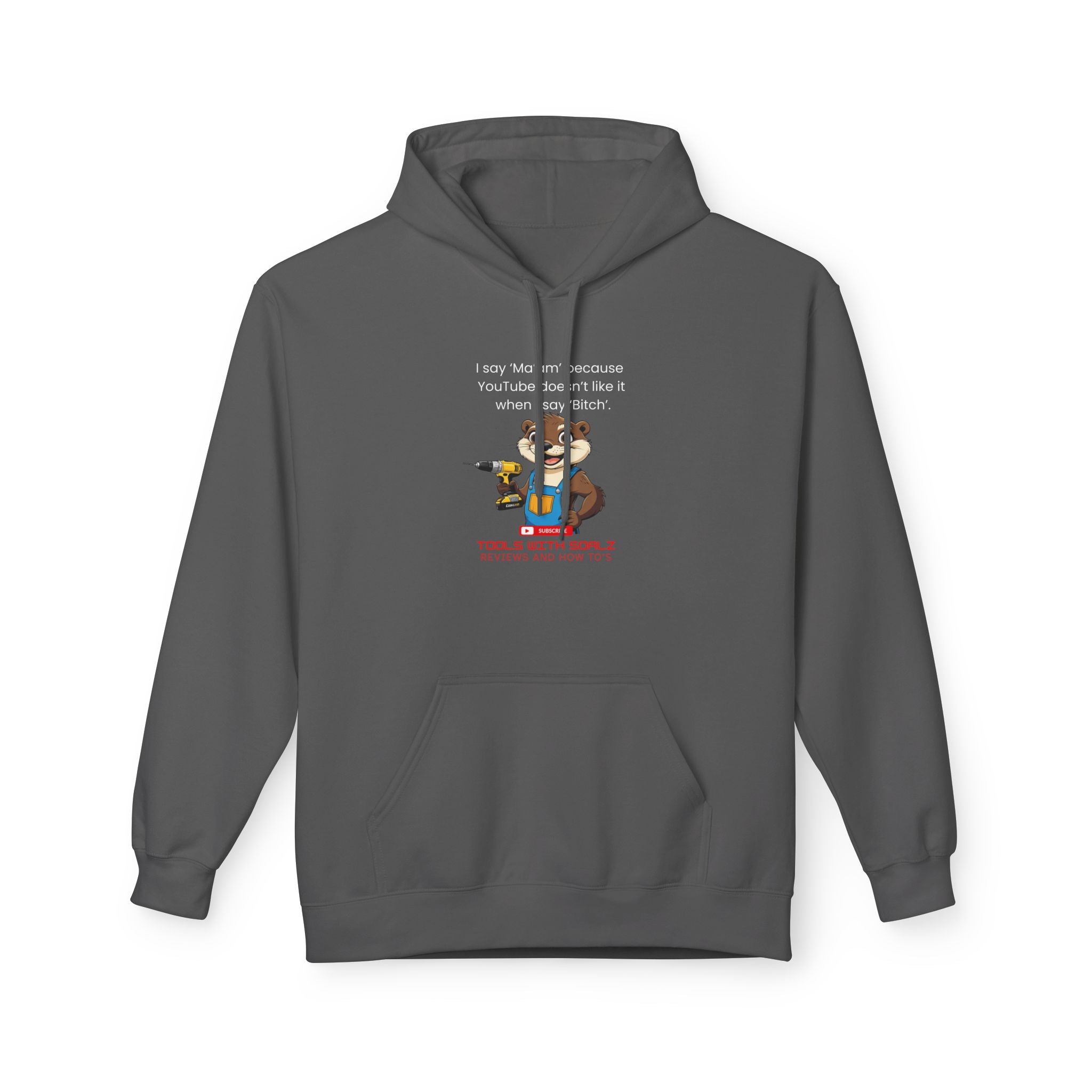 Ma'am, Tools with SoAlz, Funny Fleece Hoodie with Quote, Comfy Unisex Hoodie, Gift for Friends, Cozy Layer, Casual Wear, Birthday Gift