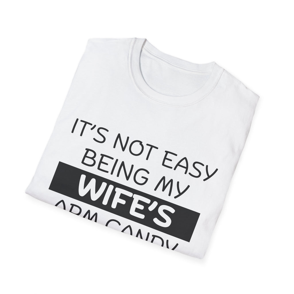 Arm Candy T-Shirt, Casual Gift for Him, Anniversary, Wedding, Birthday Gift, Unisex Tee