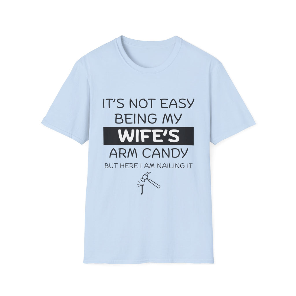 Arm Candy T-Shirt, Casual Gift for Him, Anniversary, Wedding, Birthday Gift, Unisex Tee