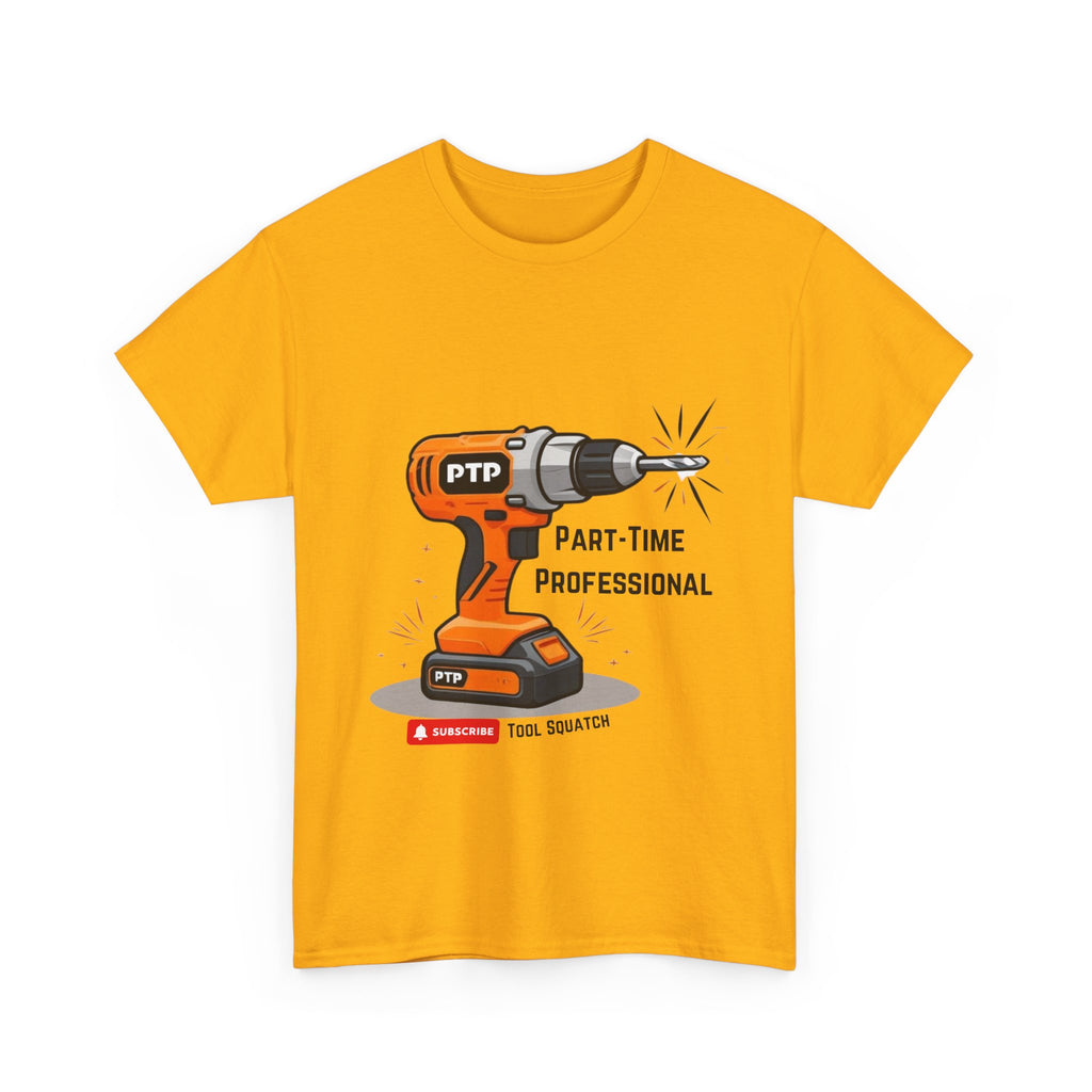 Part-Time Professional Tee - Tool Squatch, Funny Work Shirt, Gift for DIY Lovers, Humorous Cotton Tee, Tool Enthusiast Apparels, Birthday Gift Idea