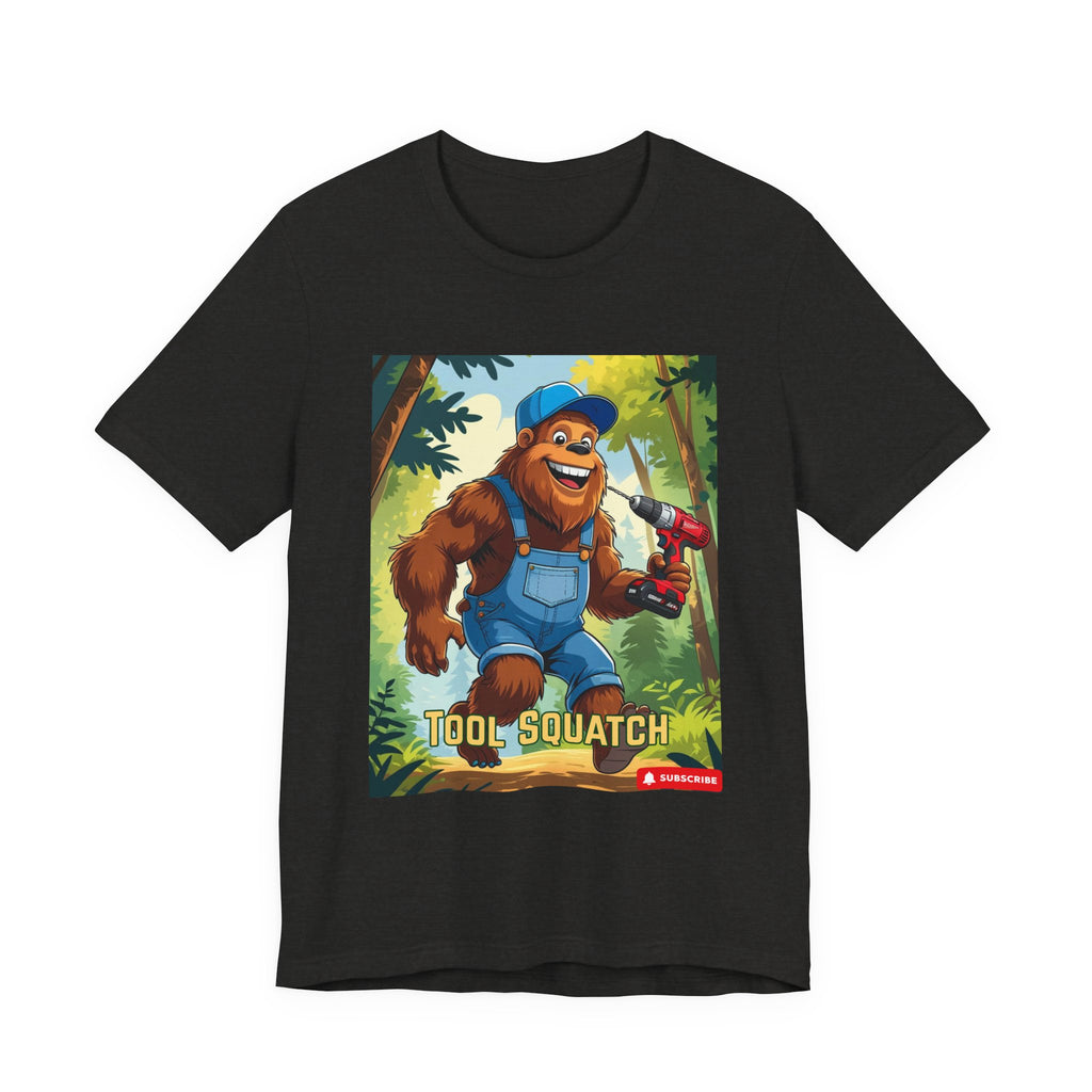 Tool Squatch Graphic Tee, Funny T-Shirt for Nature Lovers, Unisex Short Sleeve, Gift for Dad, Camping Apparel, Outdoor Adventure
