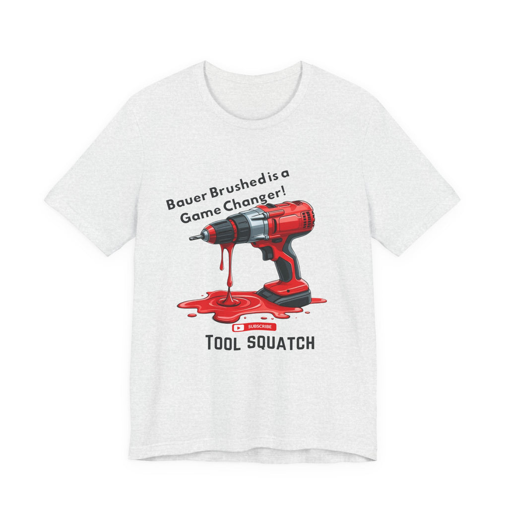 Game Changer, Funny Drill Graphic Tee - Tool Squatch, Casual Shirt for DIY Lovers, Gift for Handyman, Father's Day or Birthday T-Shirt