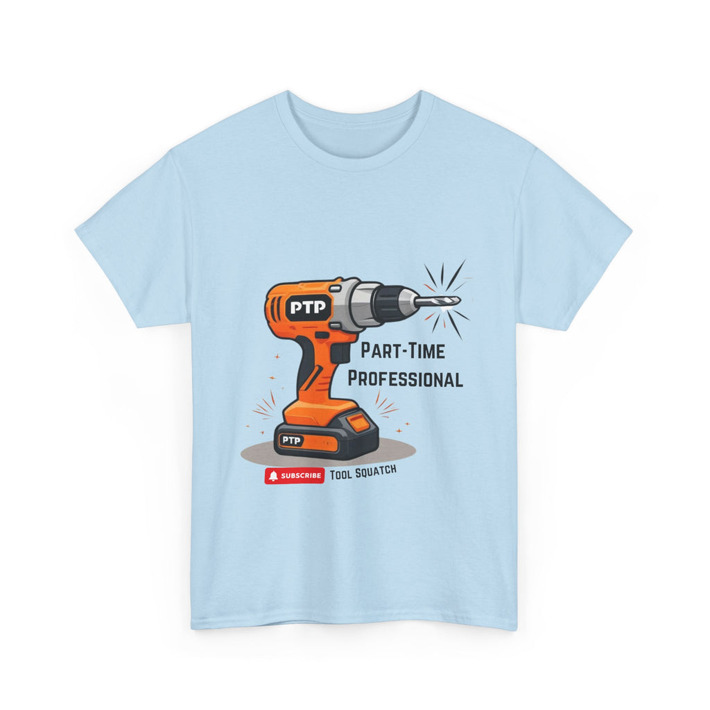 Part-Time Professional Tee - Tool Squatch, Funny Work Shirt, Gift for DIY Lovers, Humorous Cotton Tee, Tool Enthusiast Apparels, Birthday Gift Idea