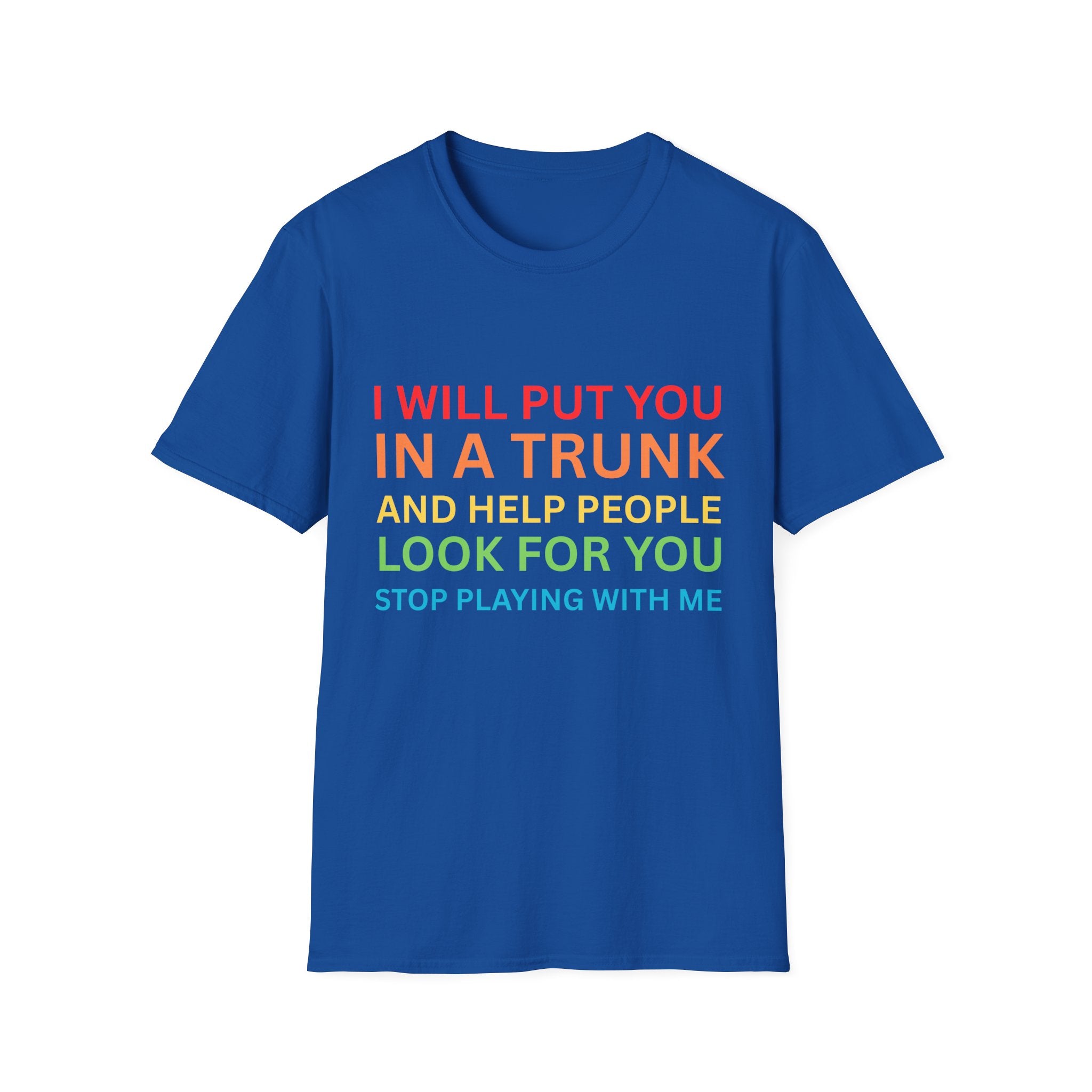 In a Trunk T-Shirt -  - Fun Gift, Casual Wear, Statement Tee, Quirky Fashion, Unique Humor