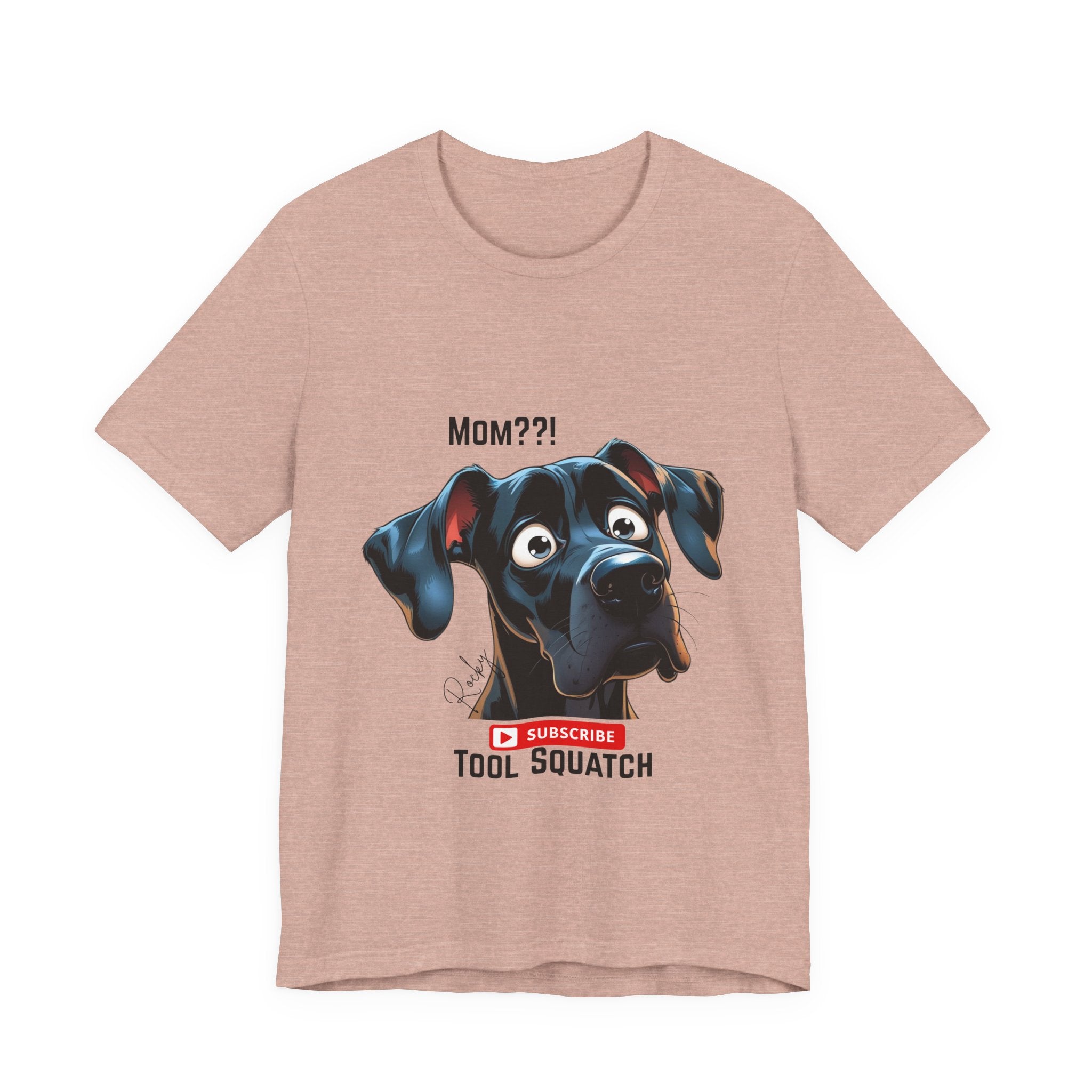 Mom? Tool Squatch Dog Lover Tee, Funny Dog Shirt, Pet Parent Gift, Gift for Mom, Dog Themed Apparel, Humor Tee, Casual Wear