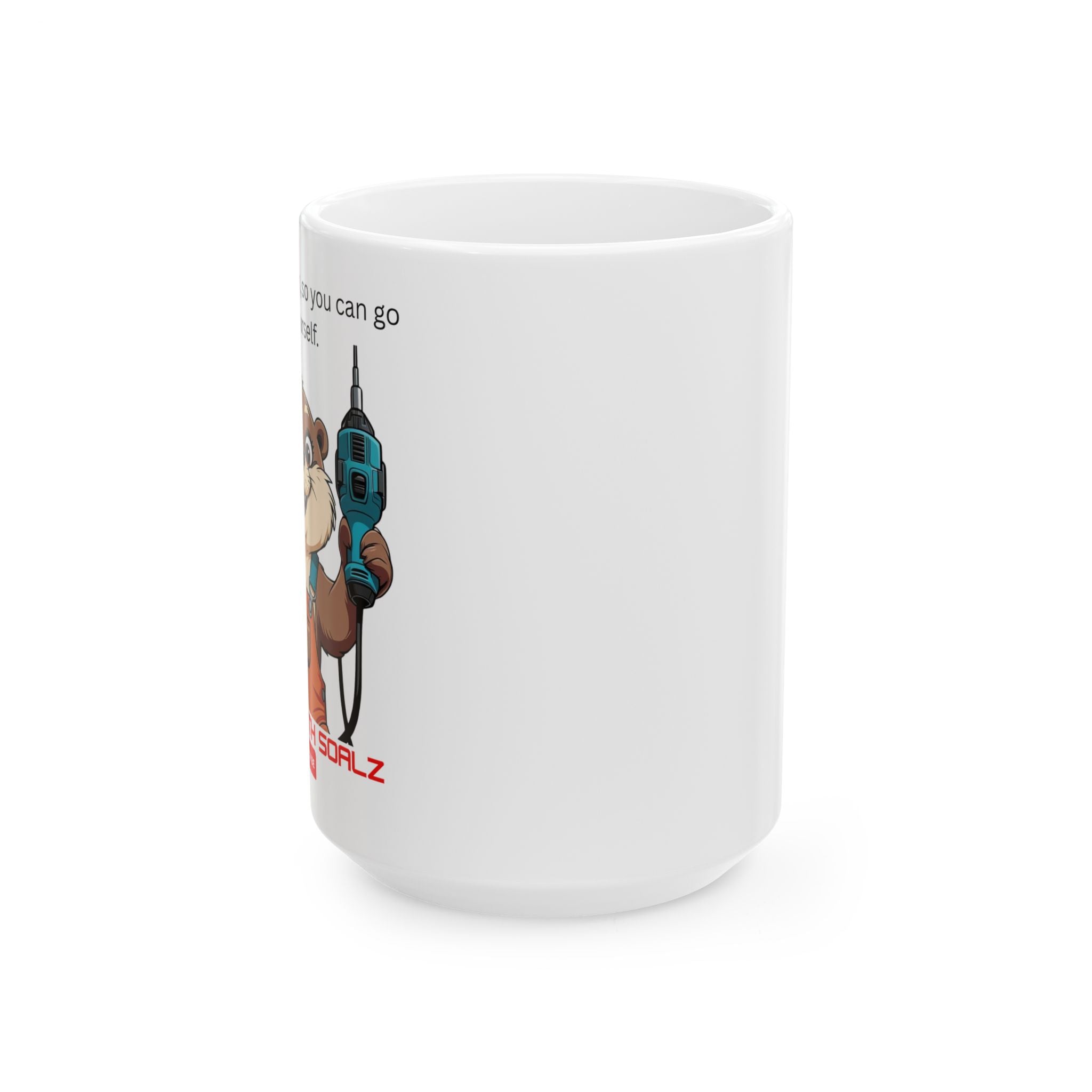 Drilldo Tools with SoAlz, Otter Mug with Funny Drill Quote | Perfect Gift for DIY Lovers, Homeowners, Birthdays, Father's Day, Kitchen Decor
