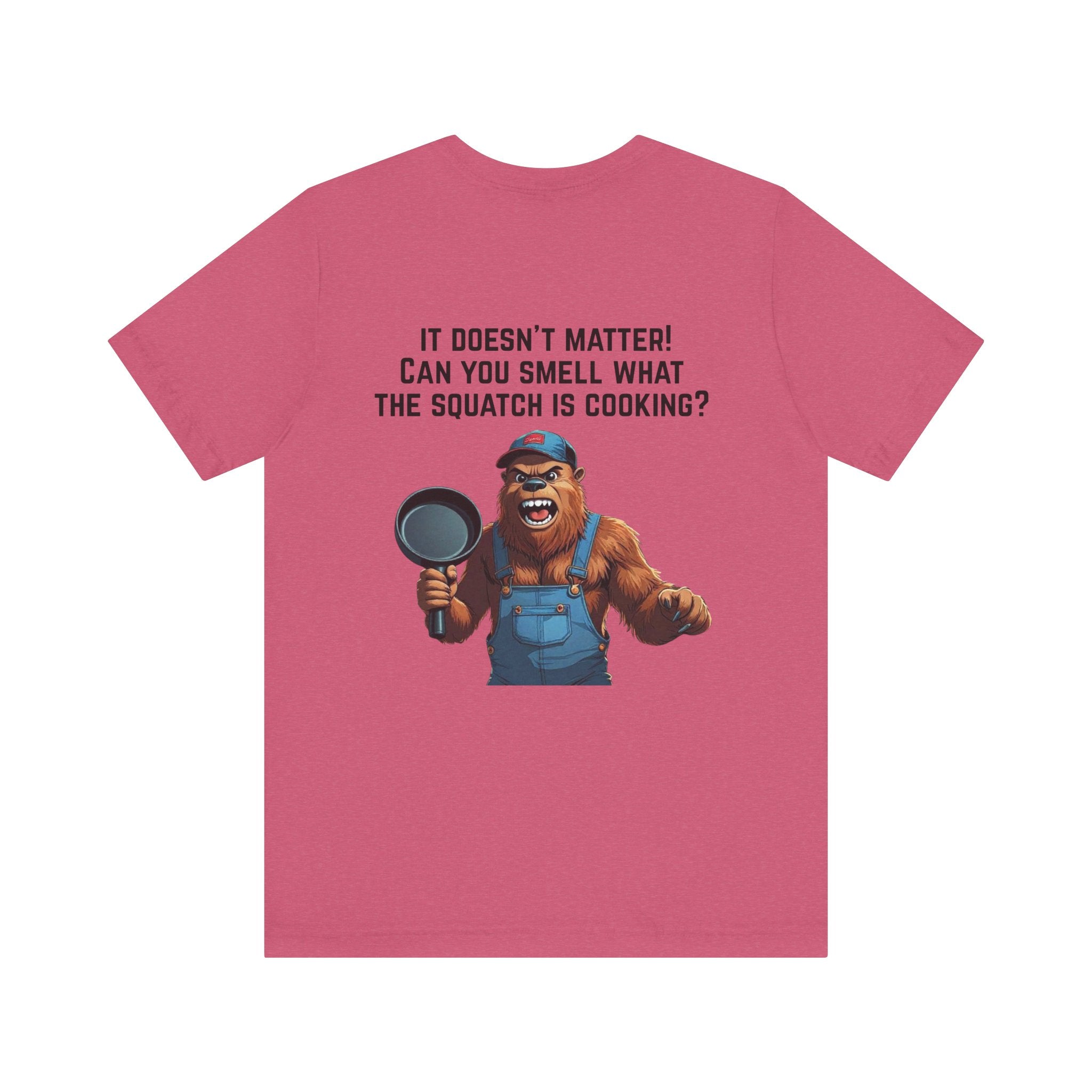 yOu pUsHeD dOwN oN tHe Ridgid! Tool Squatch Haters Unisex Jersey Short Sleeve Tee