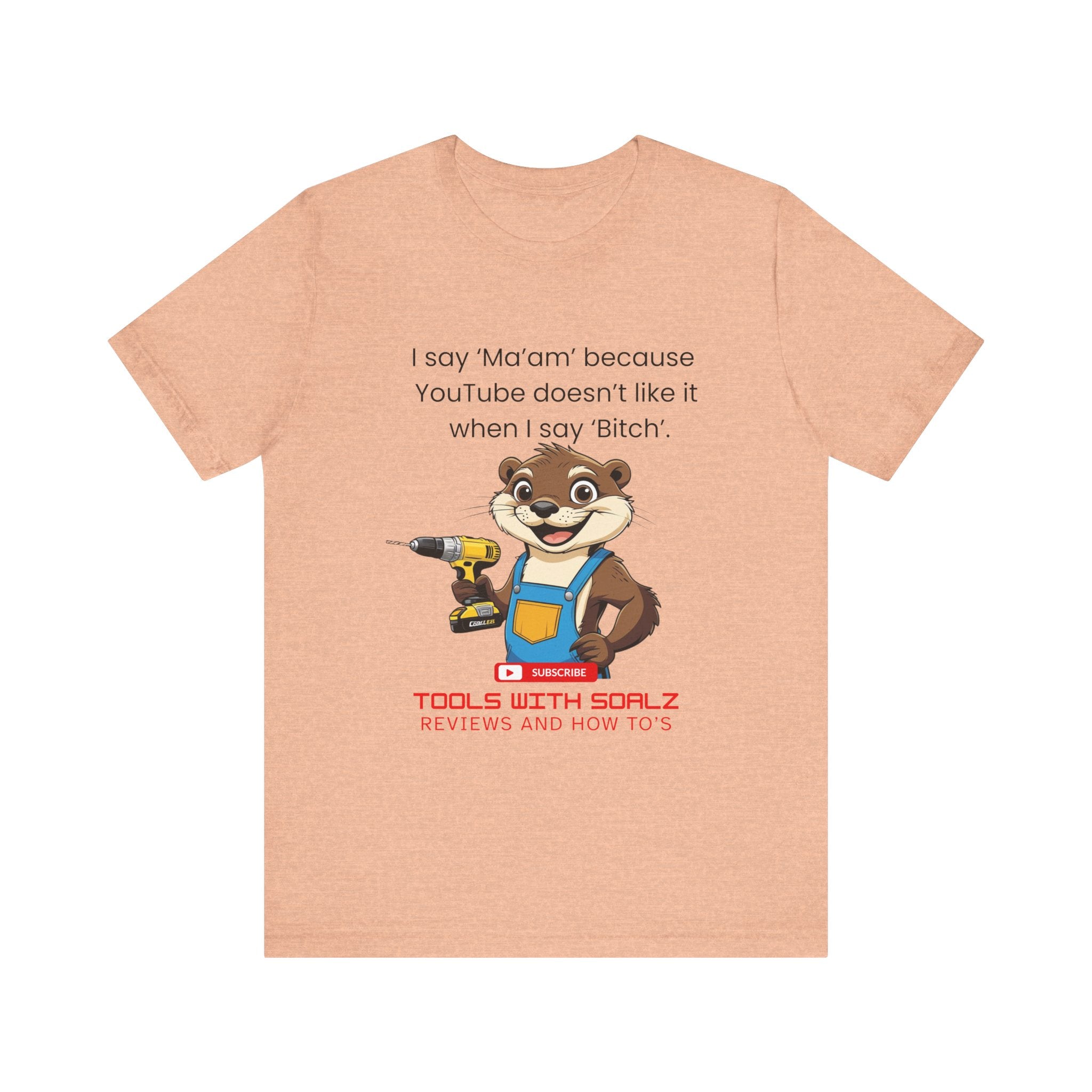 Ma'am, Tools with SoAlz, DIY Enthusiast Tee, Humor Shirt for Handyman, Birthday Gift for Dad, Casual Wear, YouTube Inspired T-Shirt