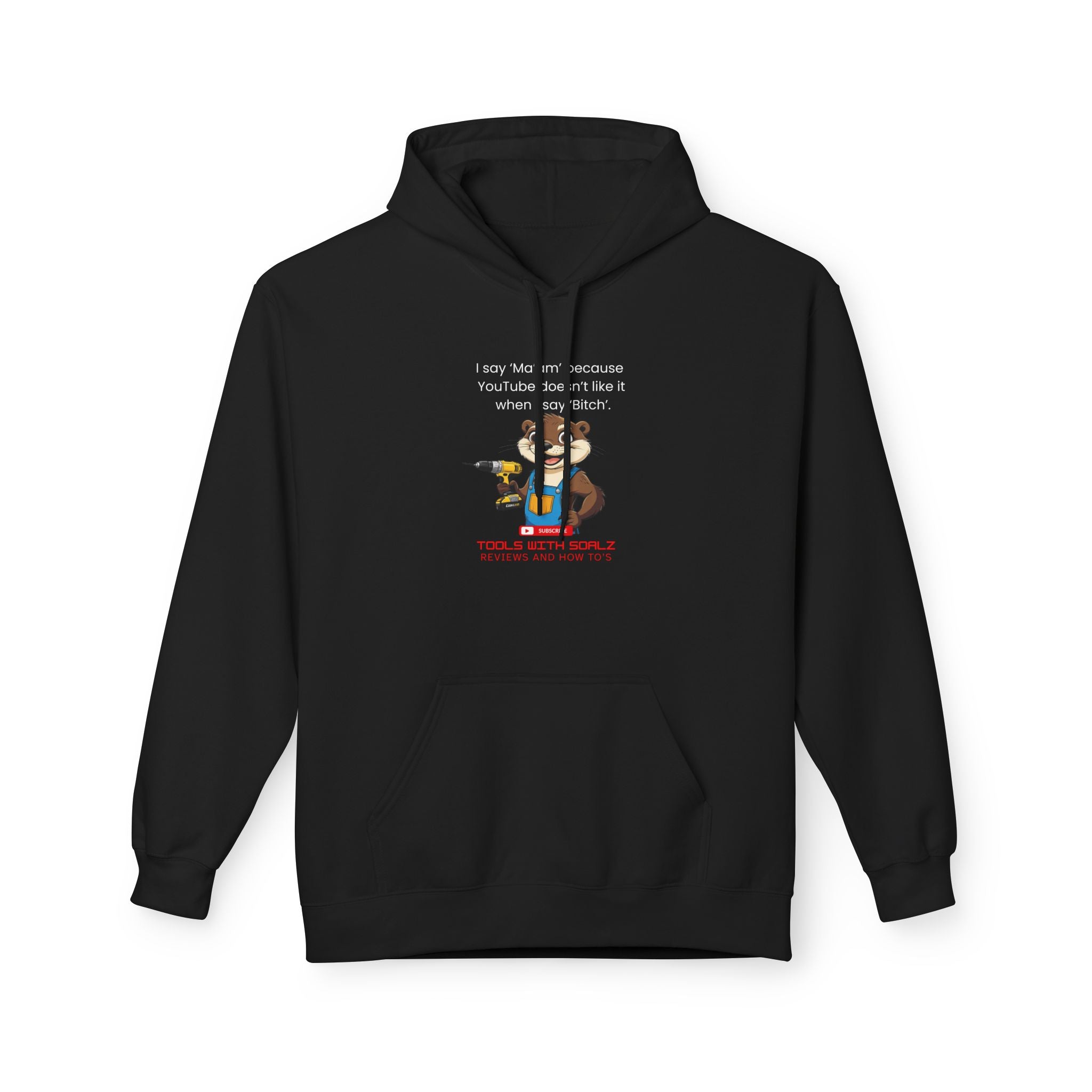 Ma'am, Tools with SoAlz, Funny Fleece Hoodie with Quote, Comfy Unisex Hoodie, Gift for Friends, Cozy Layer, Casual Wear, Birthday Gift