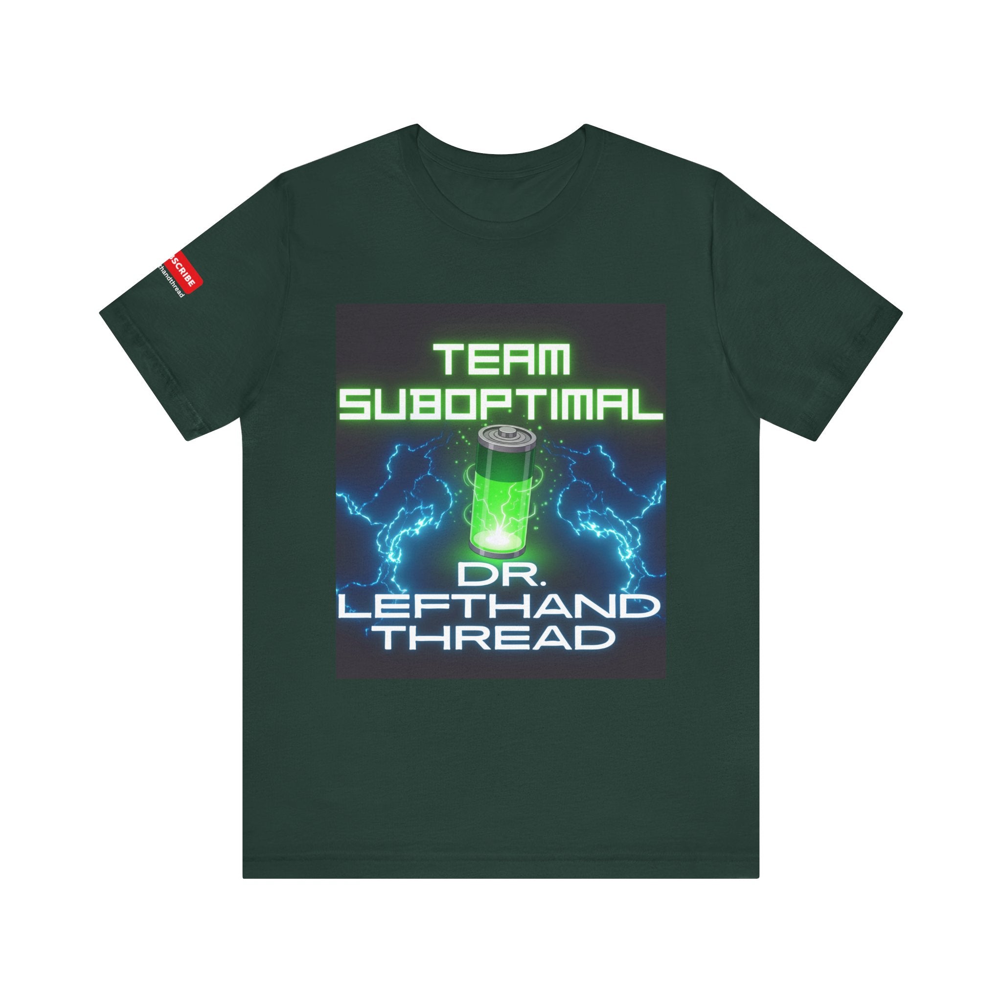 Team Suboptimal, Dr. Lefthand Thread, Fix or Fail Casual Graphic T-Shirt, Nerdy Gift, Electric Theme Top, Fun Weekend Wear, Unique Team Apparel