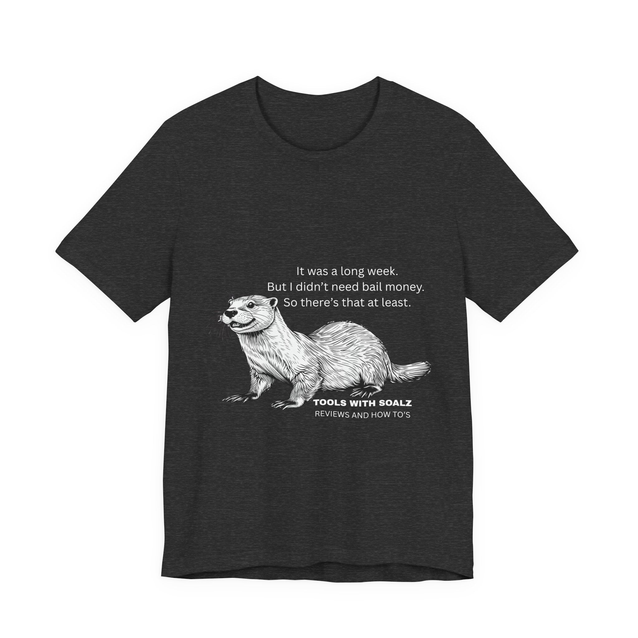 Bail Money Otter, Tools with SoAlz, Graphic Tee, Unisex Short Sleeve T-Shirt, Animal Lover Gift, Wildlife Tee, Nature Enthusiast Apparel