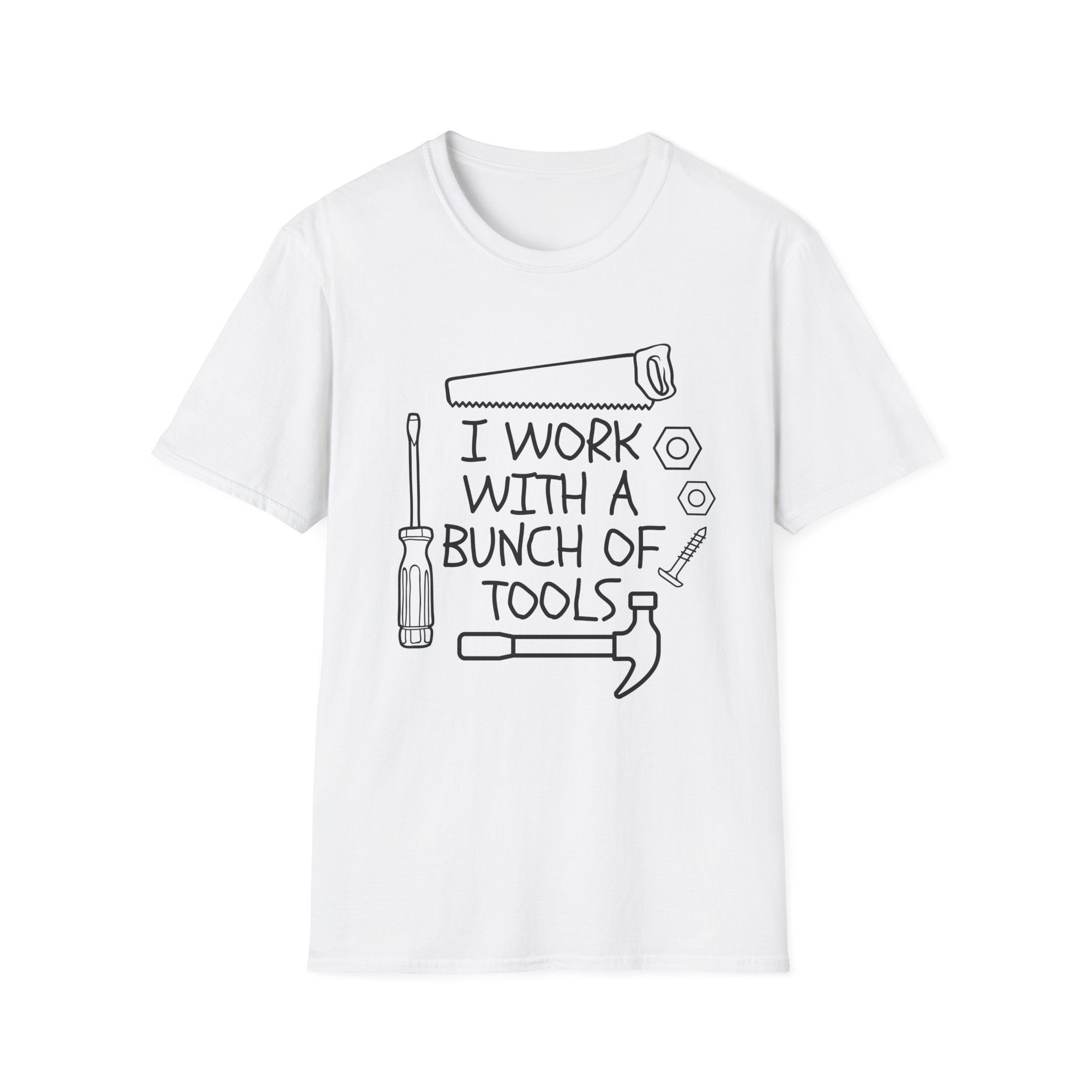 I work with Tools T-Shirt: I Work With a Bunch of Tools, Gift for DIY Enthusiasts, Father's Day, Workshop Apparel, Casual Wear, [...]