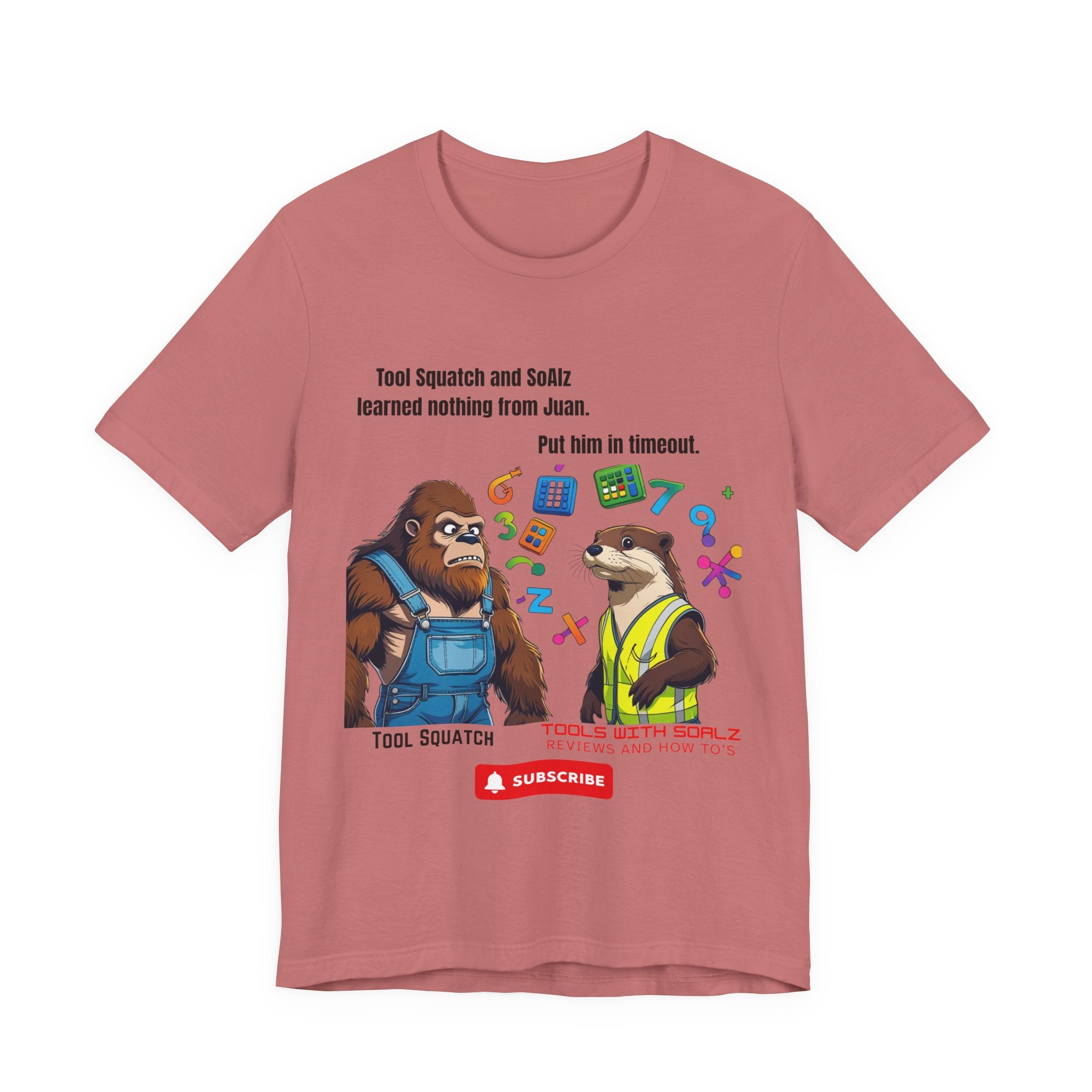 Learning with Juan, Tools with SoAlz, Tool Squatch, Tee for Tool Lovers, Funny T-Shirt, Gift for DIY Enthusiasts, Quirky Men’s Tee, Casual Everyday Wear