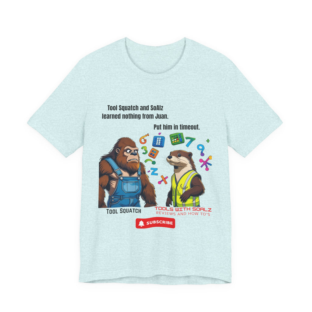 Learning with Juan, Tools with SoAlz, Tool Squatch, Tee for Tool Lovers, Funny T-Shirt, Gift for DIY Enthusiasts, Quirky Men’s Tee, Casual Everyday Wear