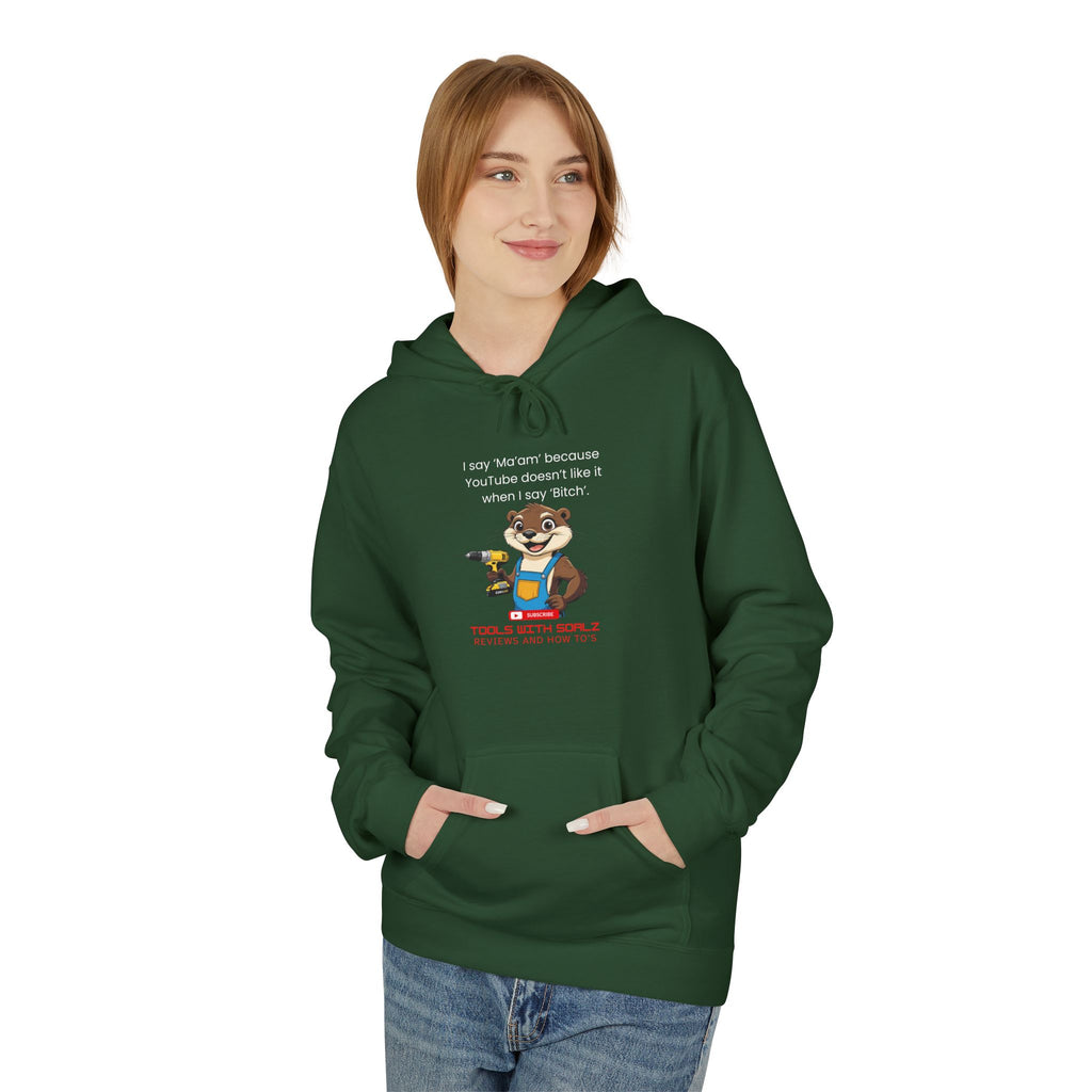 Ma'am, Tools with SoAlz, Funny Fleece Hoodie with Quote, Comfy Unisex Hoodie, Gift for Friends, Cozy Layer, Casual Wear, Birthday Gift