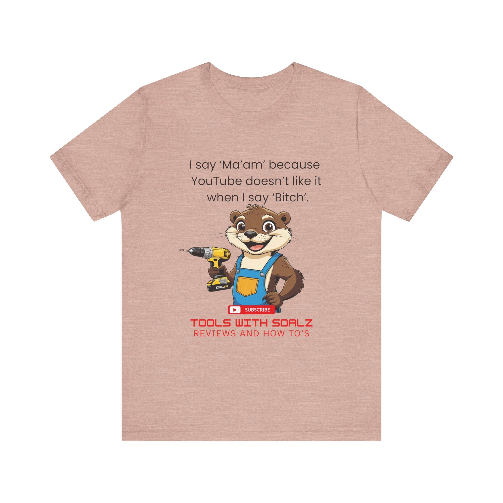 Ma'am, Tools with SoAlz, DIY Enthusiast Tee, Humor Shirt for Handyman, Birthday Gift for Dad, Casual Wear, YouTube Inspired T-Shirt