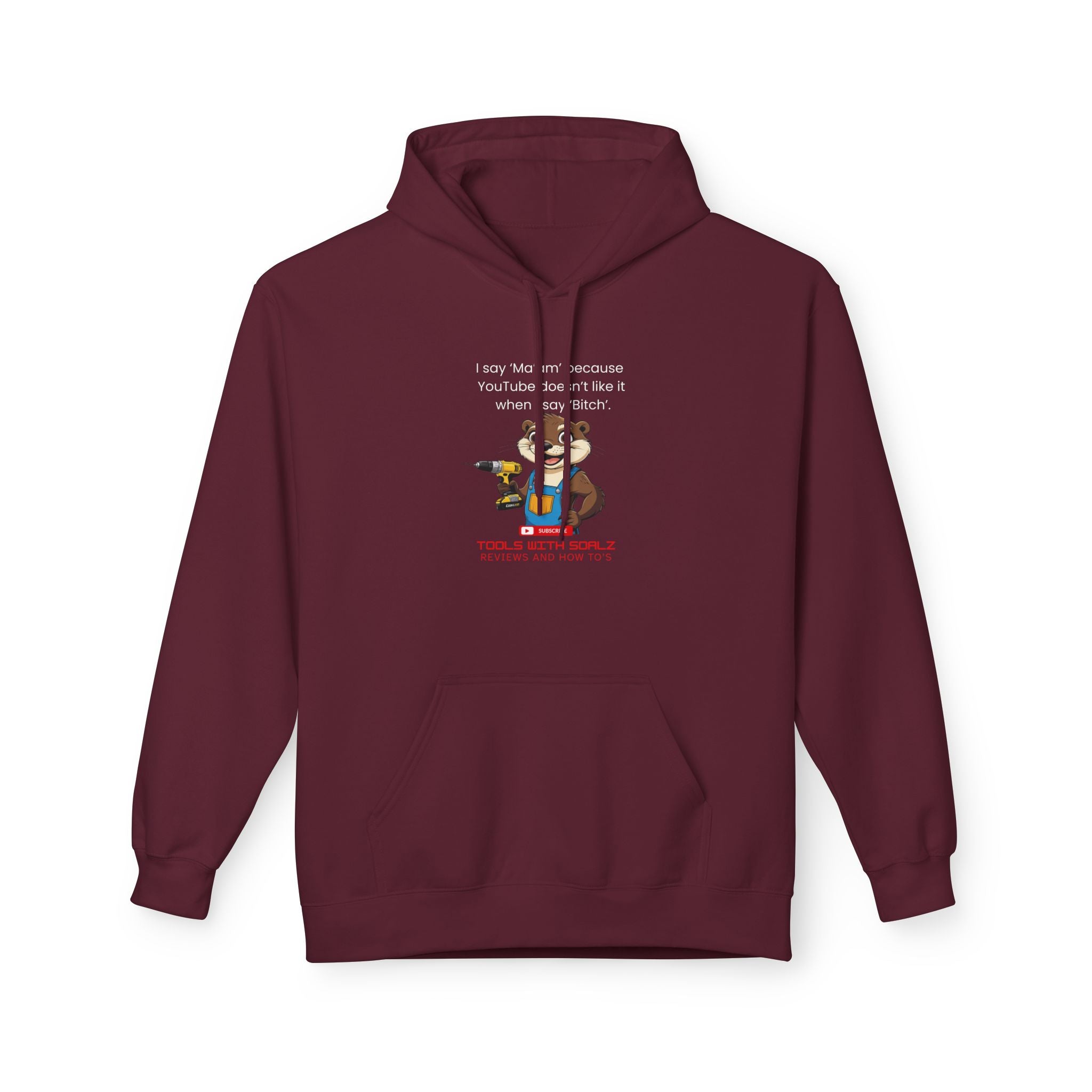 Ma'am, Tools with SoAlz, Funny Fleece Hoodie with Quote, Comfy Unisex Hoodie, Gift for Friends, Cozy Layer, Casual Wear, Birthday Gift