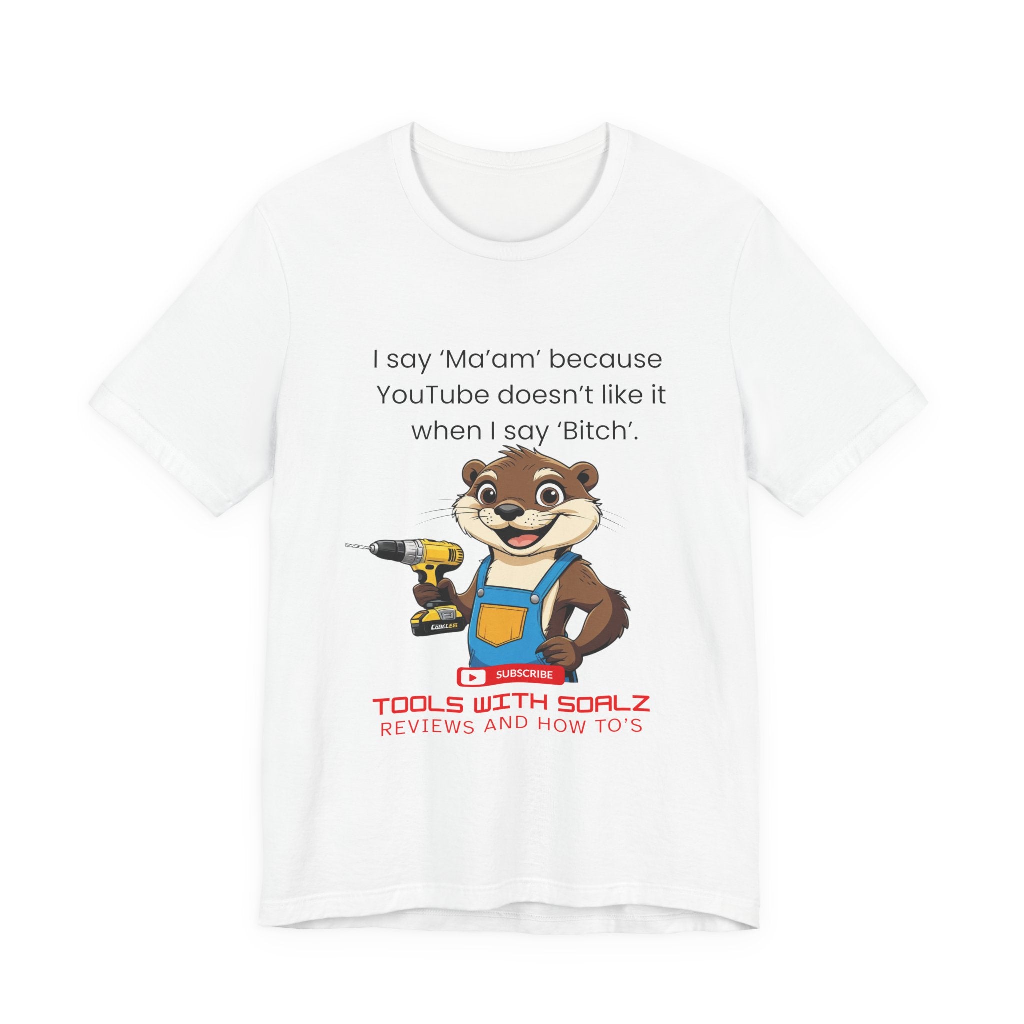 Ma'am, Tools with SoAlz, DIY Enthusiast Tee, Humor Shirt for Handyman, Birthday Gift for Dad, Casual Wear, YouTube Inspired T-Shirt