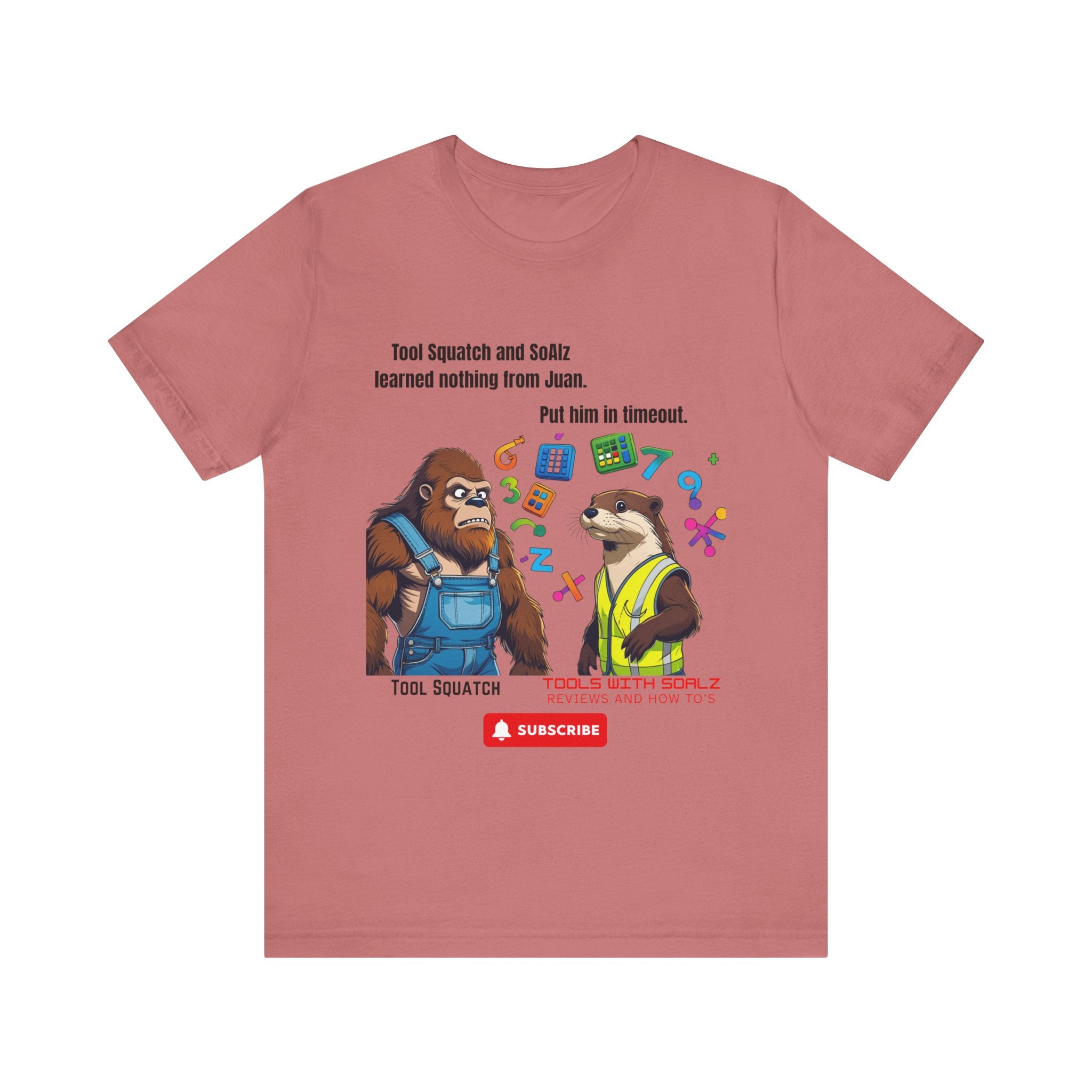 Learning with Juan, Tools with SoAlz, Tool Squatch, Tee for Tool Lovers, Funny T-Shirt, Gift for DIY Enthusiasts, Quirky Men’s Tee, Casual Everyday Wear