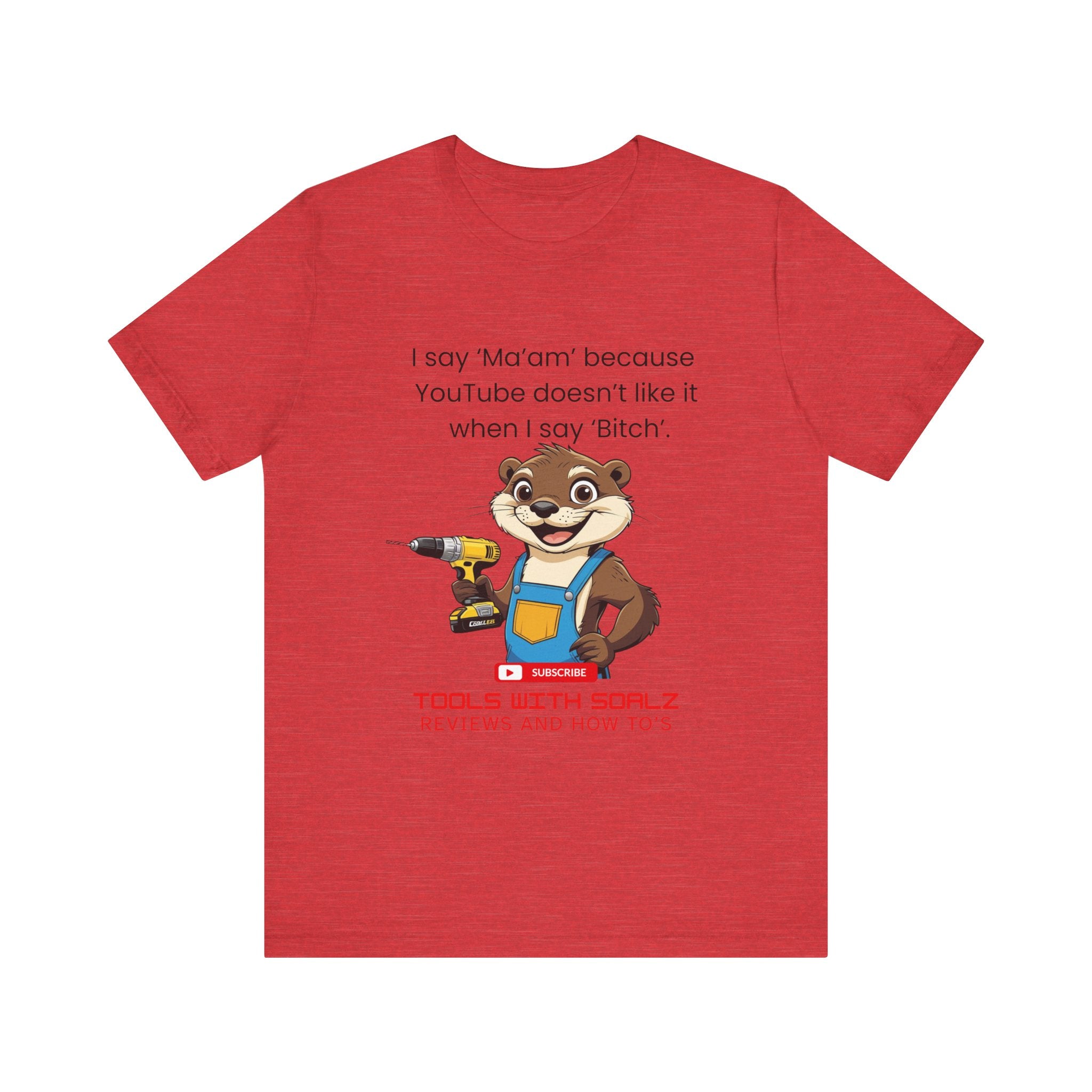 Ma'am, Tools with SoAlz, DIY Enthusiast Tee, Humor Shirt for Handyman, Birthday Gift for Dad, Casual Wear, YouTube Inspired T-Shirt