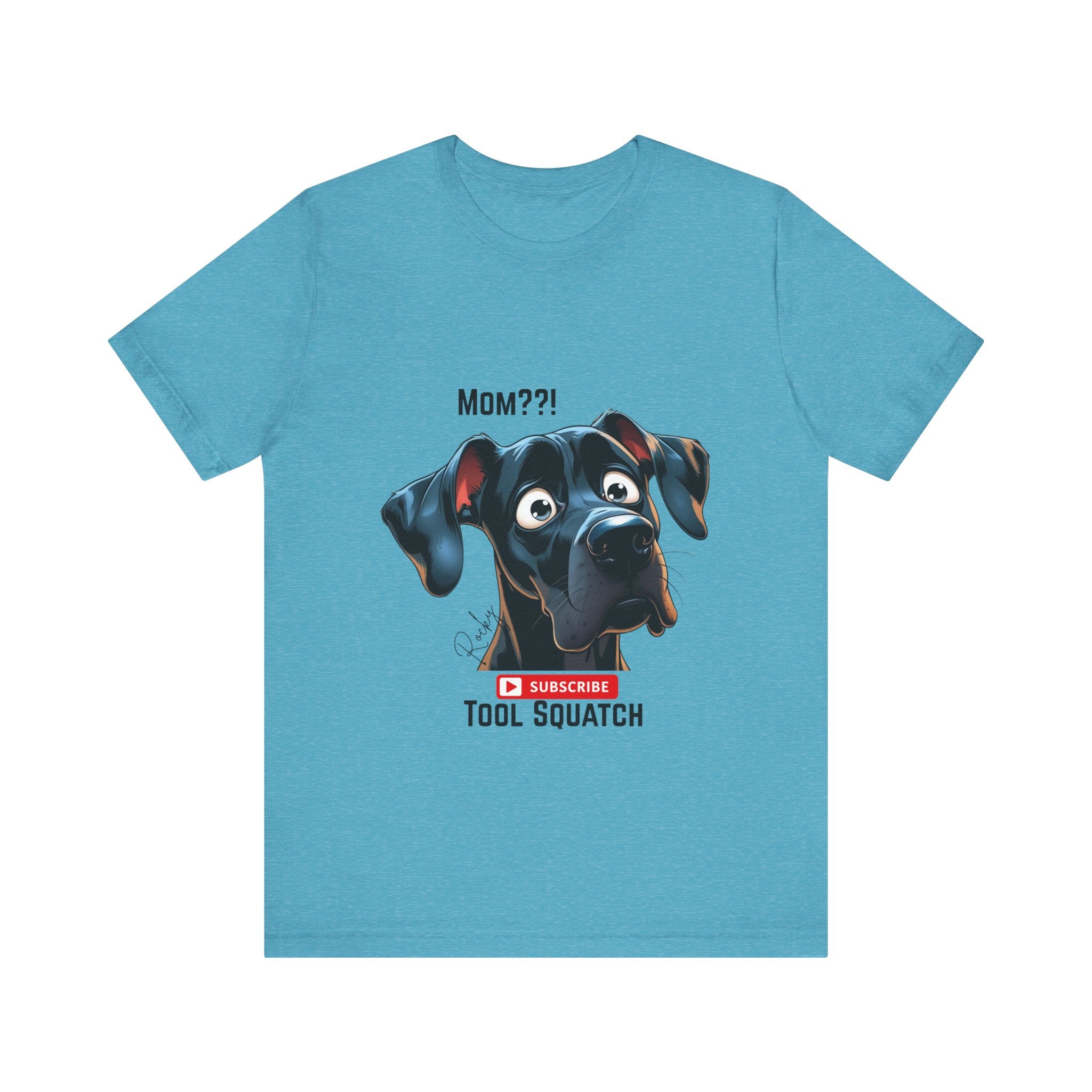 Mom? Tool Squatch Dog Lover Tee, Funny Dog Shirt, Pet Parent Gift, Gift for Mom, Dog Themed Apparel, Humor Tee, Casual Wear